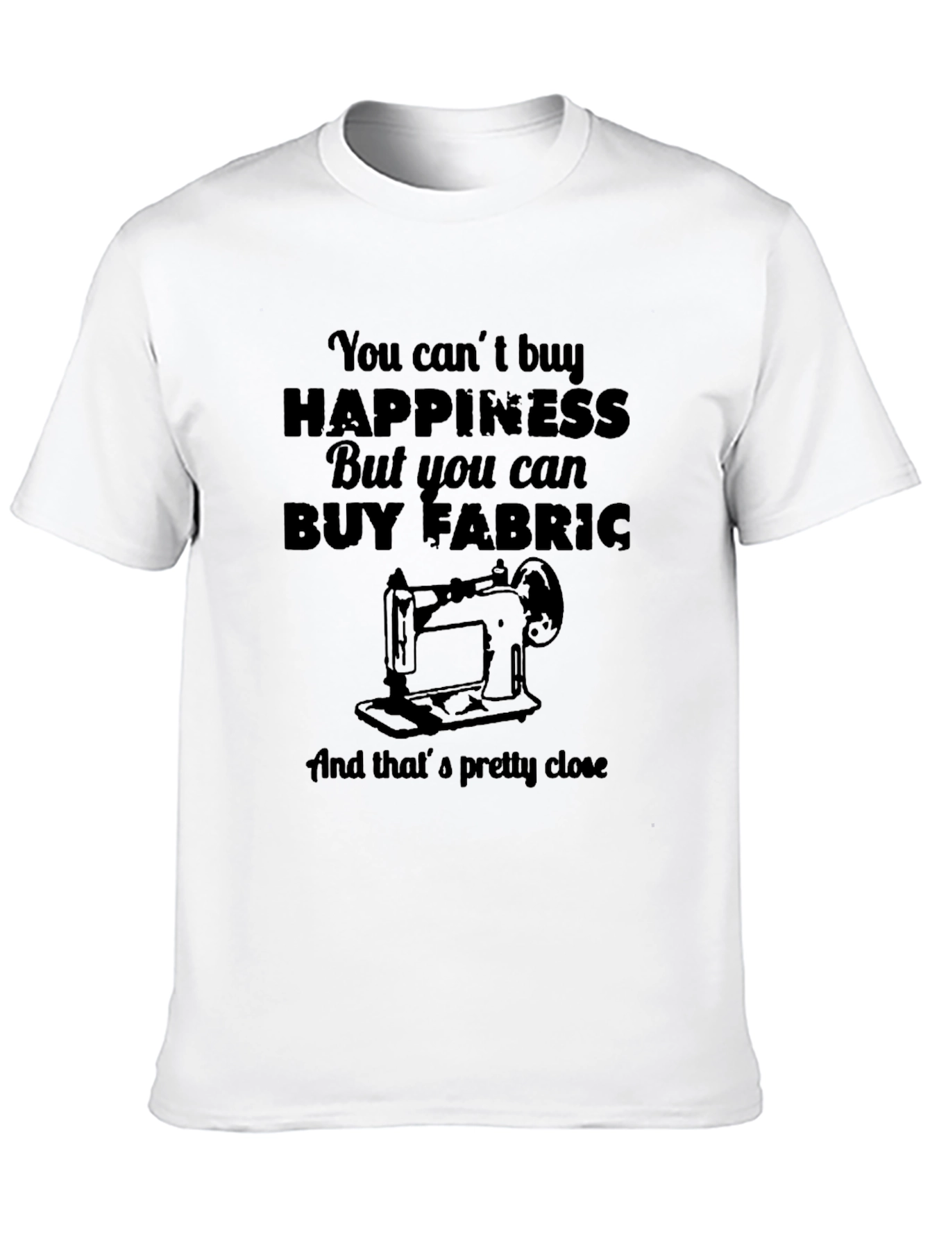 Funny Sewing T-Shirt - Buy Fabric Happiness