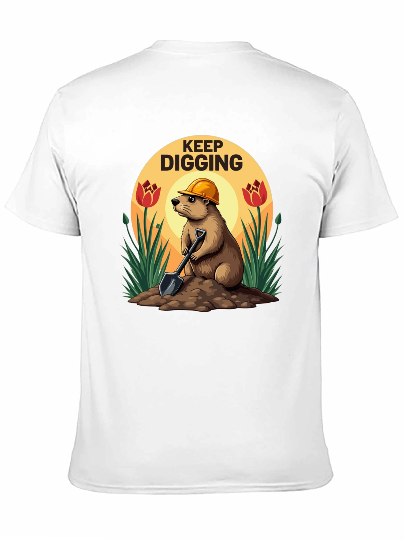 Keep Digging T-Shirt Funny Mole