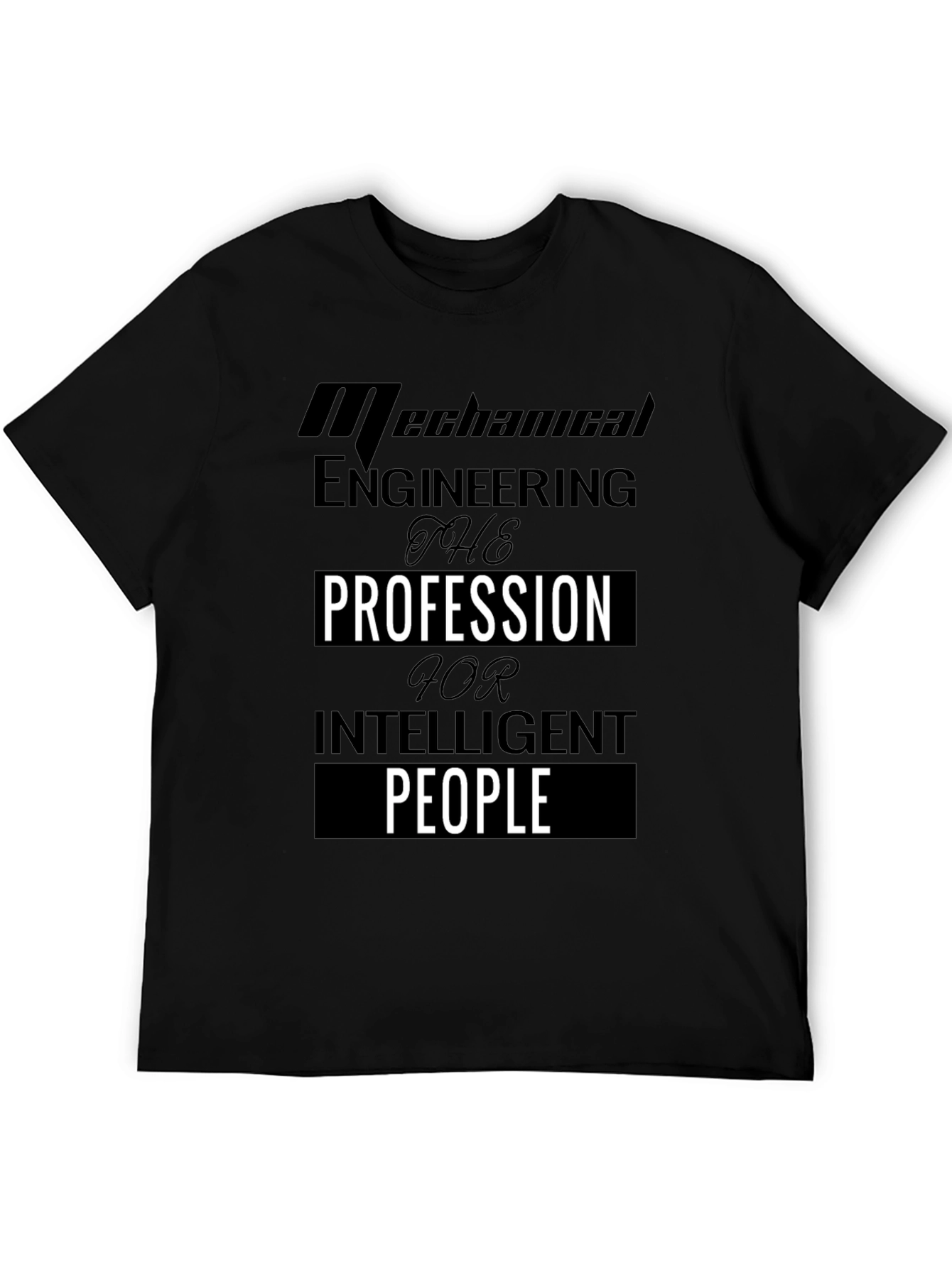 Mechanical Engineering Intelligent People T-Shirt