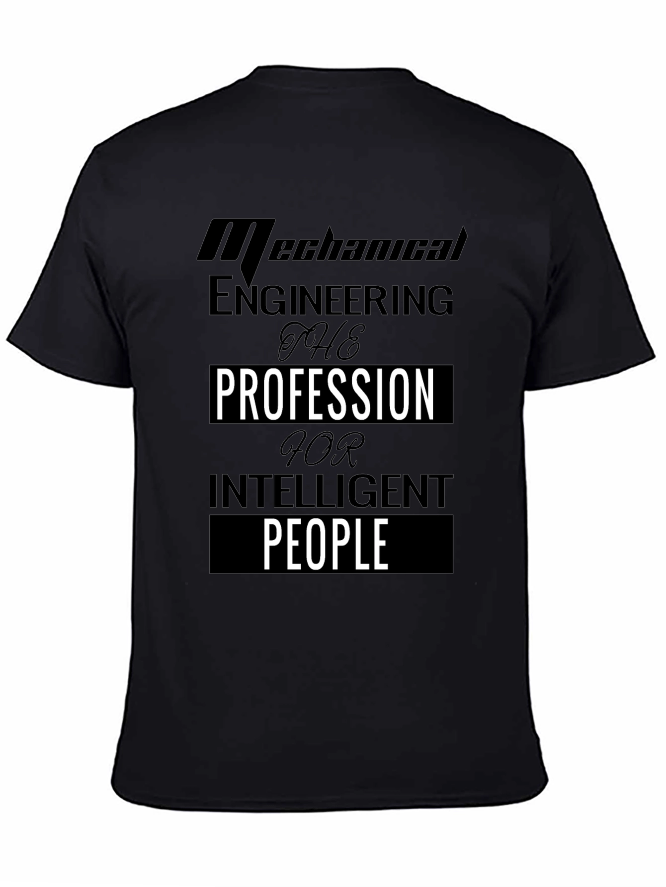 Mechanical Engineering Intelligent People T-Shirt