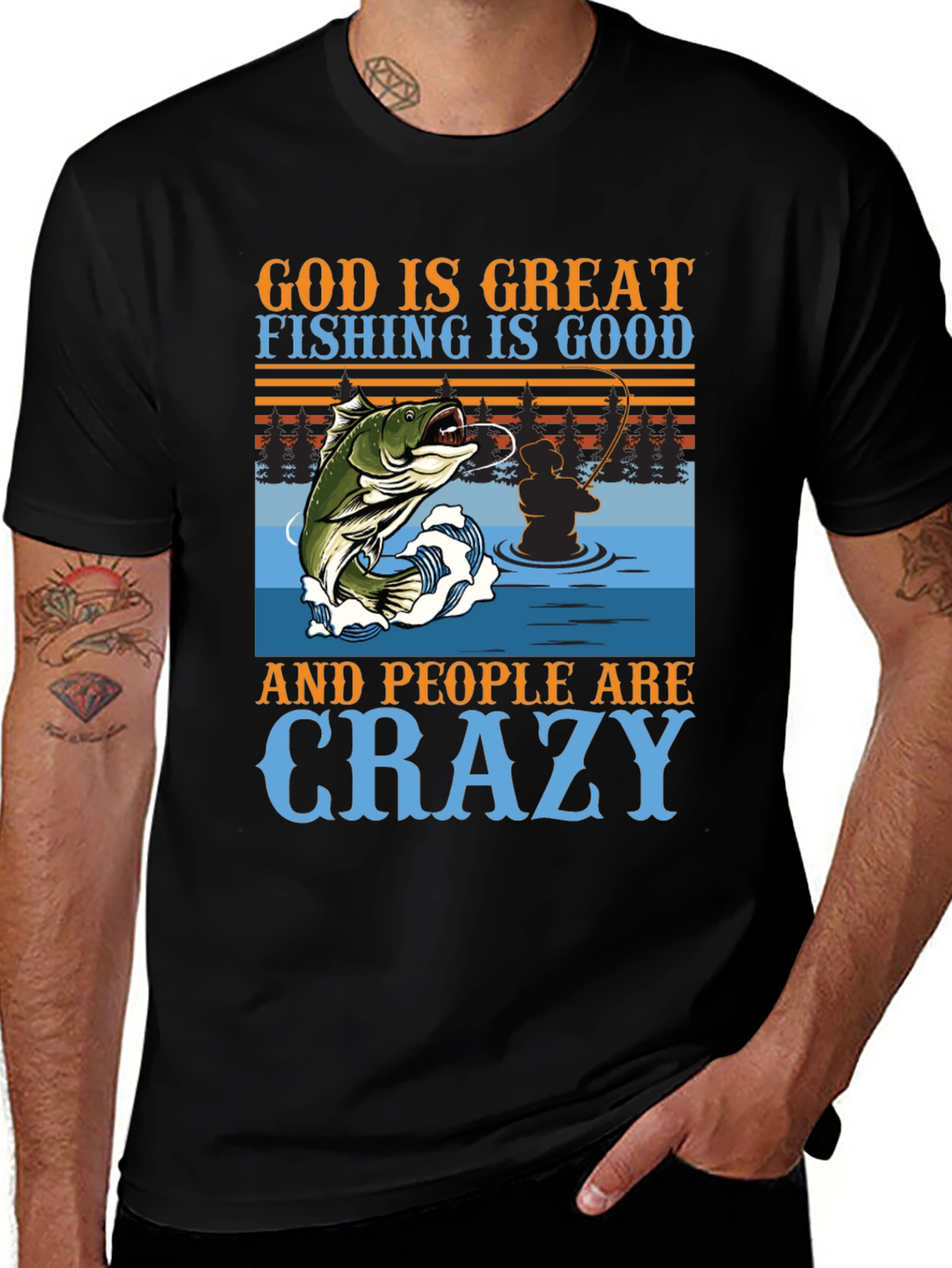 Fishing Graphic T-Shirt - God is Great Crazy People