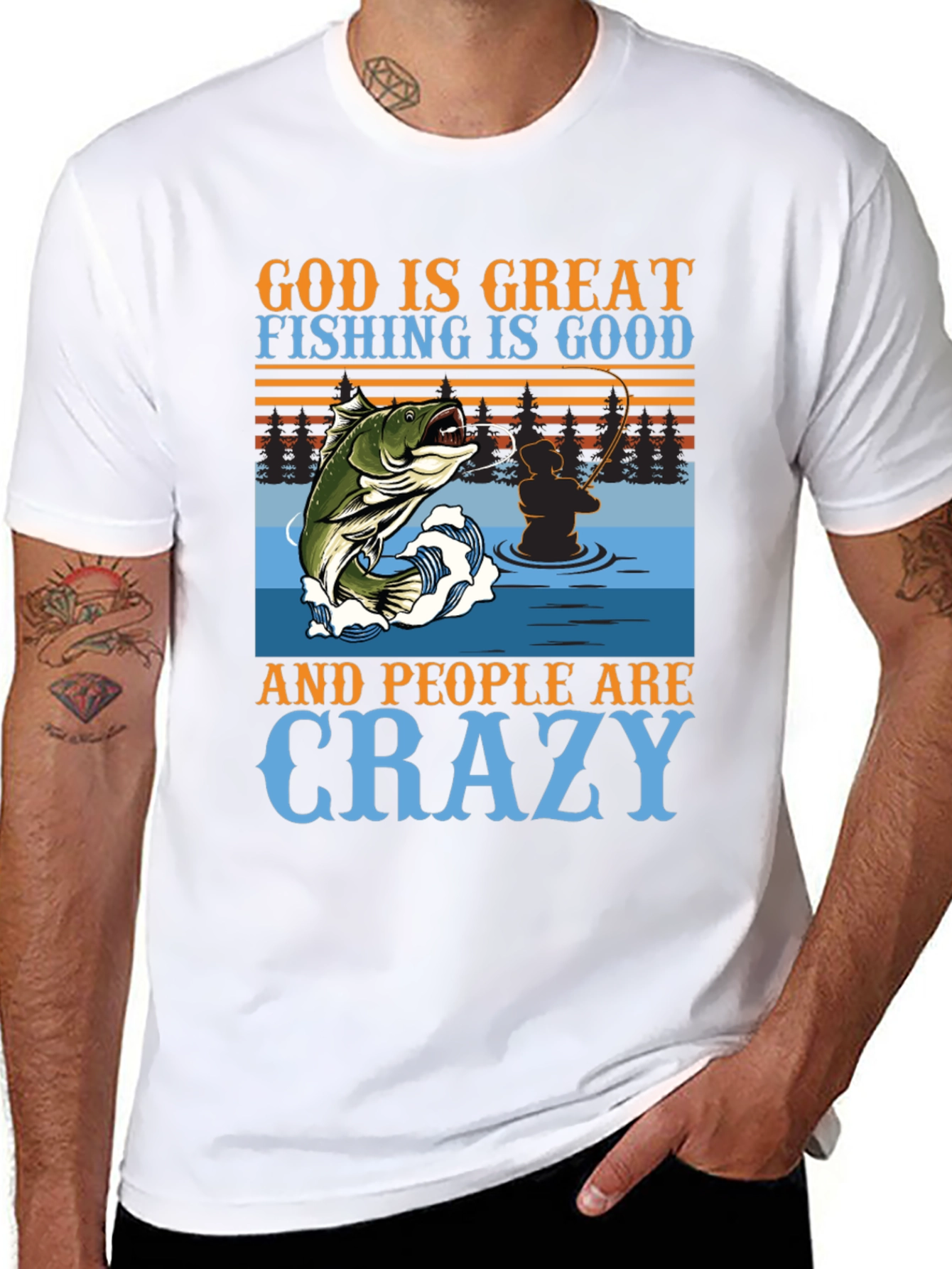 Fishing Graphic T-Shirt - God is Great Crazy People