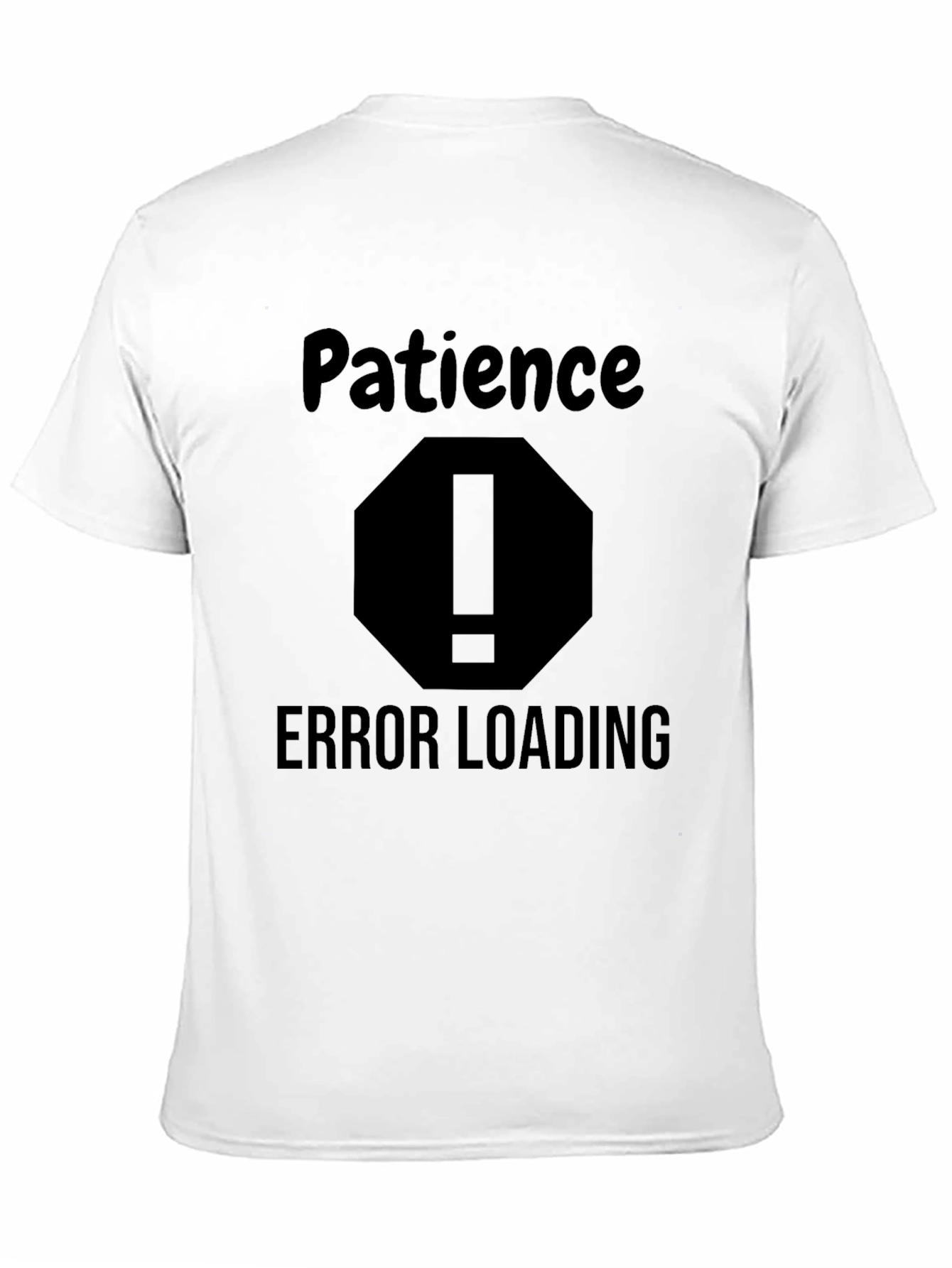 Patience Error Loading Mens Black T-Shirt