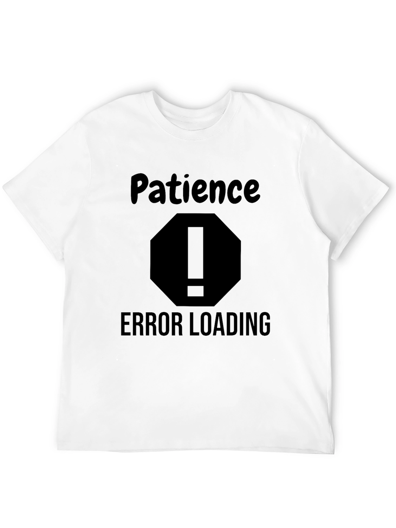 Patience Error Loading Mens Black T-Shirt