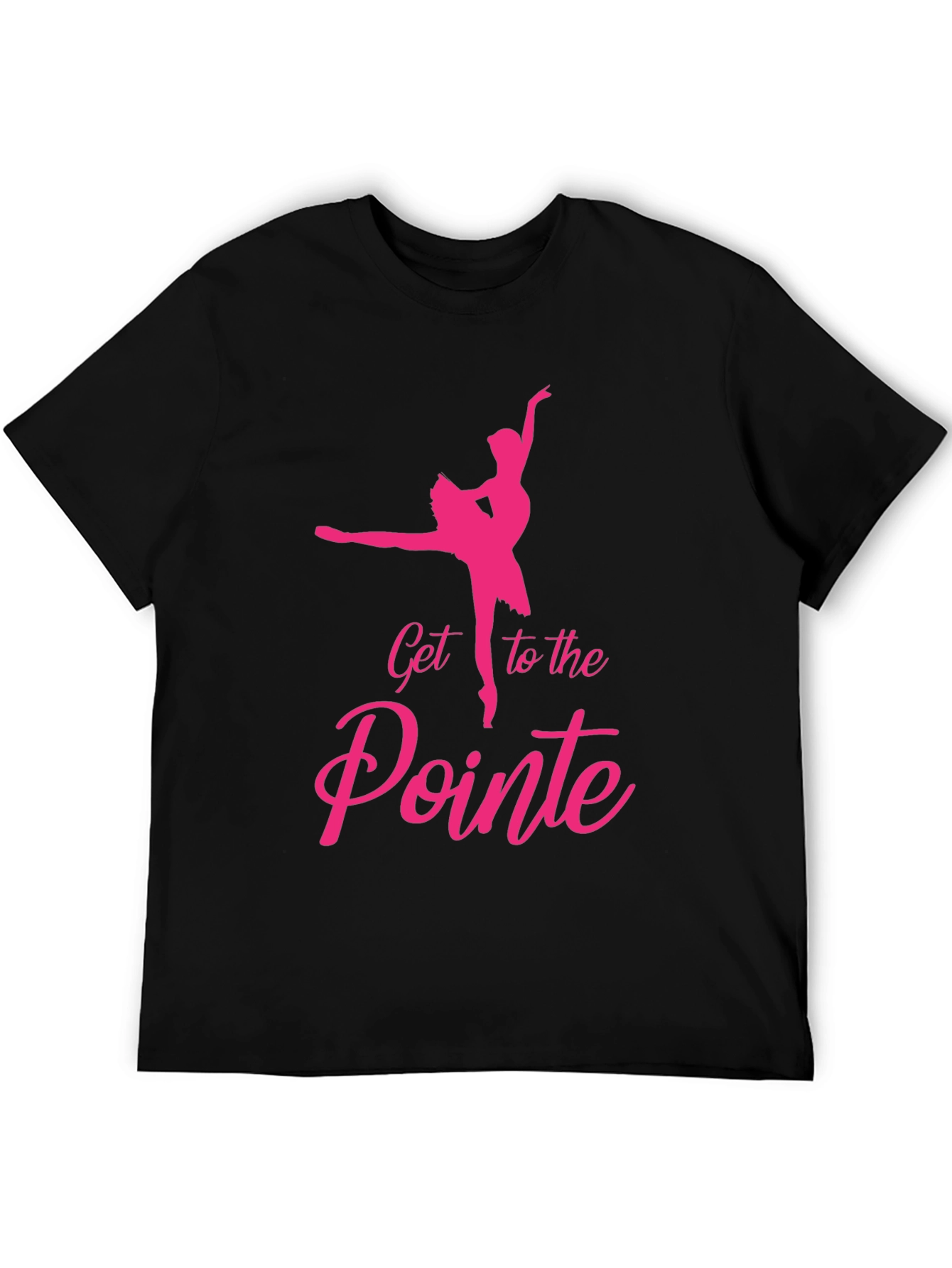 Get to the Pointe Ballet T-Shirt