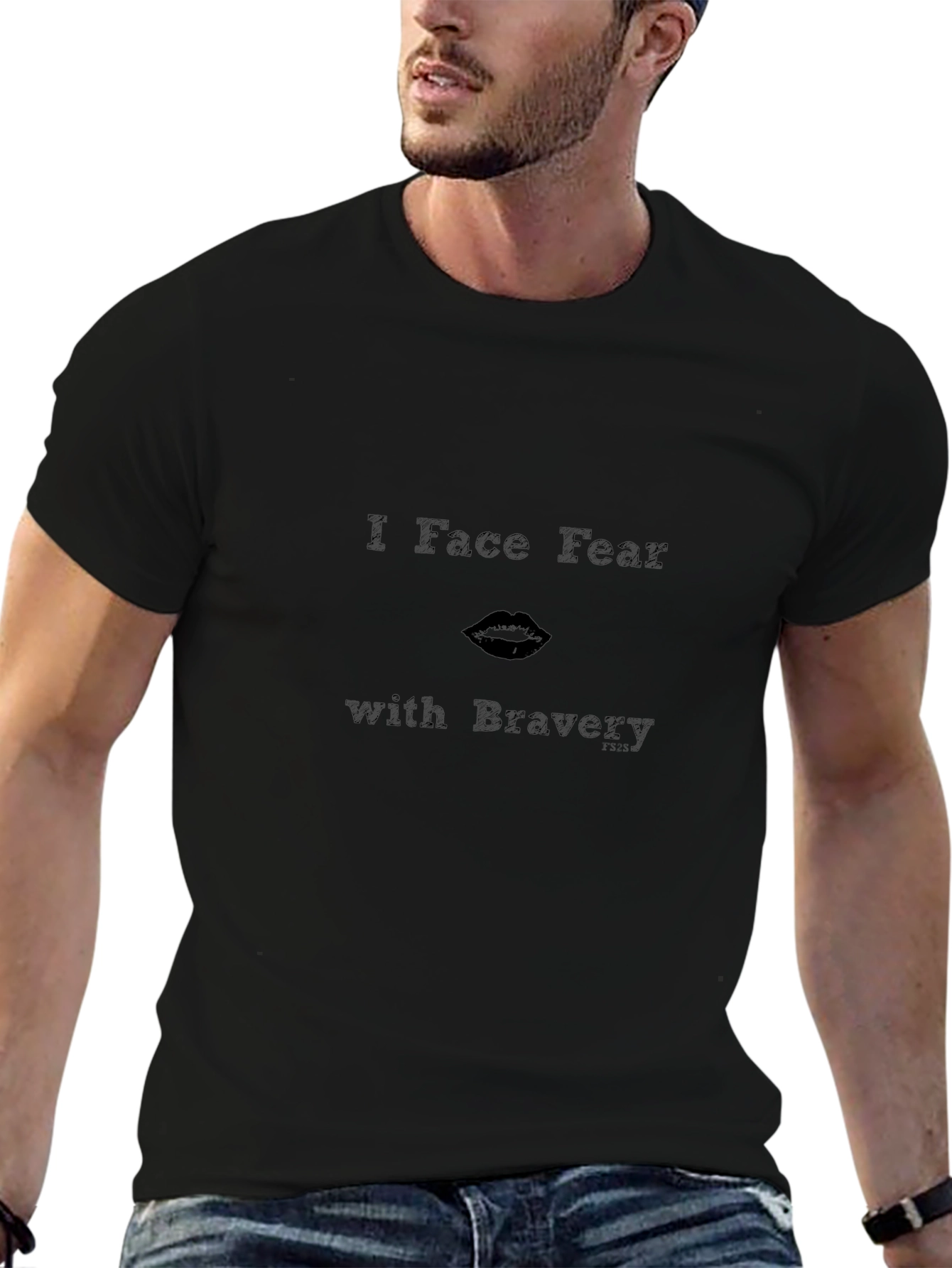 Face Fear with Bravery Black T-Shirt