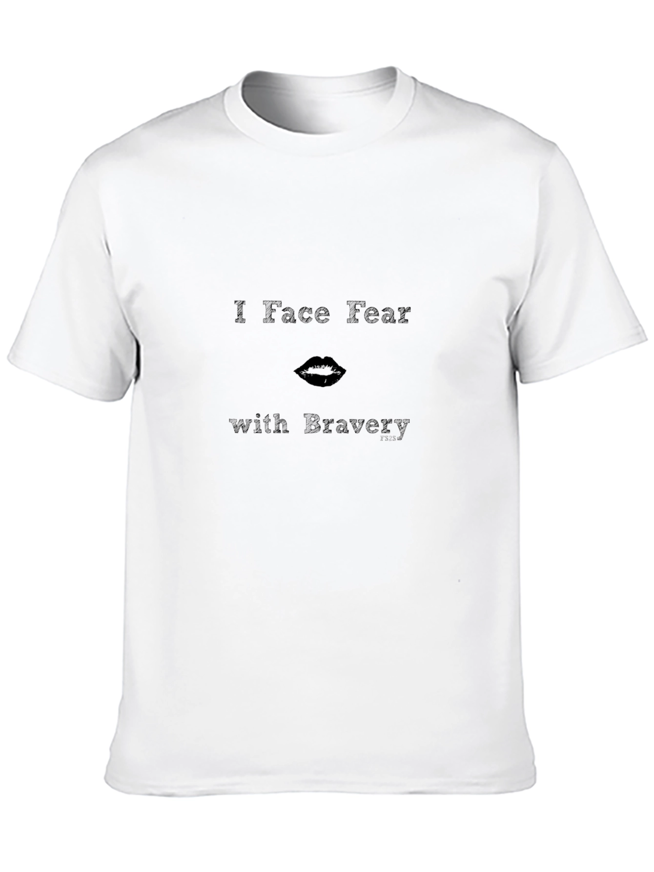 Face Fear with Bravery Black T-Shirt