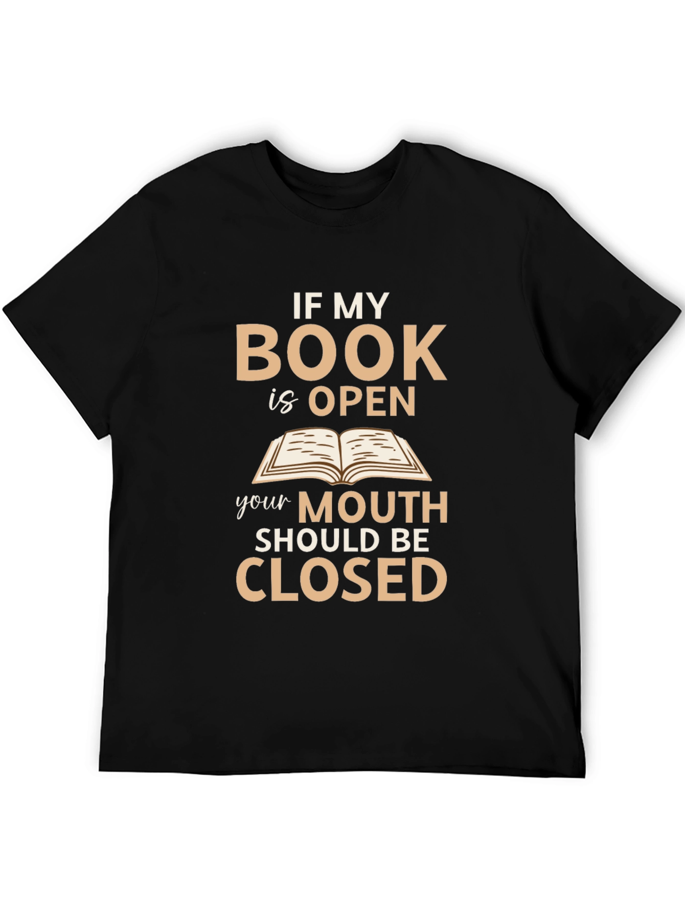 If My Book Is Open T-Shirt