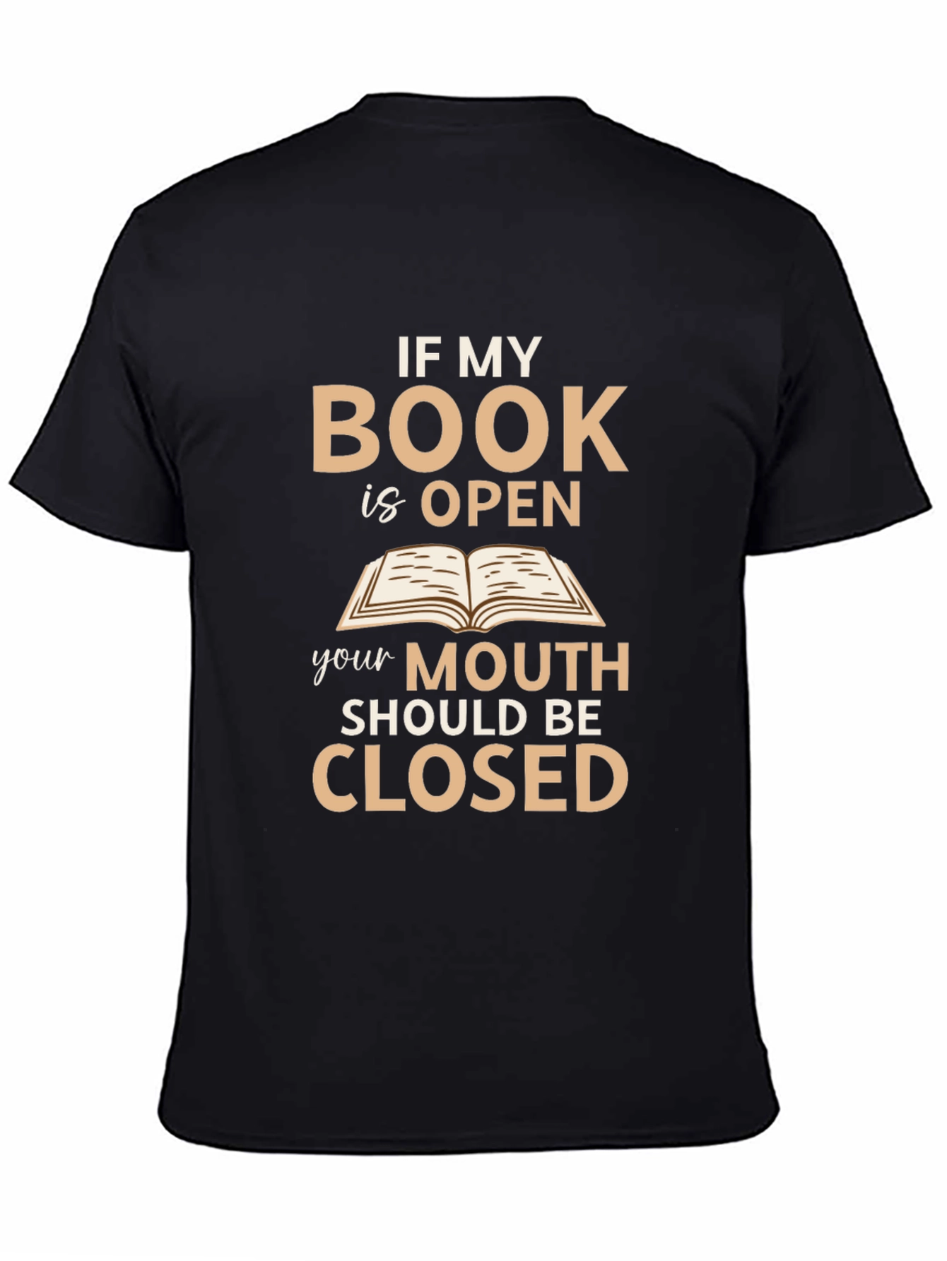 If My Book Is Open T-Shirt