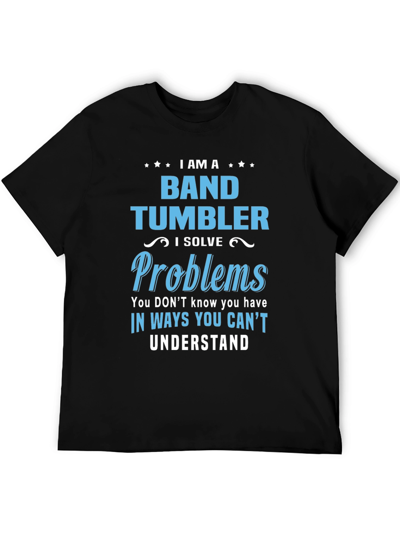 I am a Band Tumbler T-Shirt