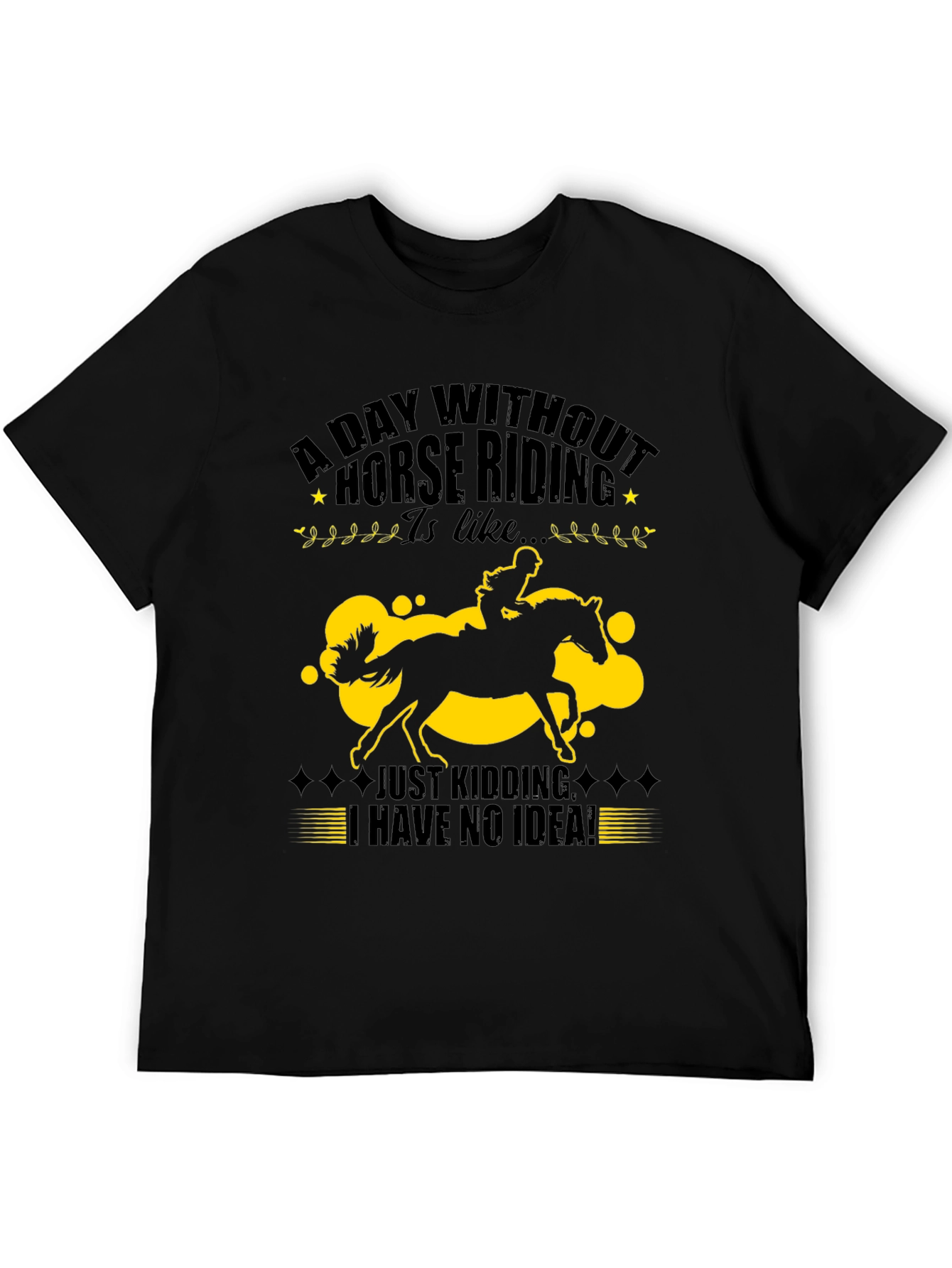 Horse Riding T-Shirt: Funny Horse Lover Tee