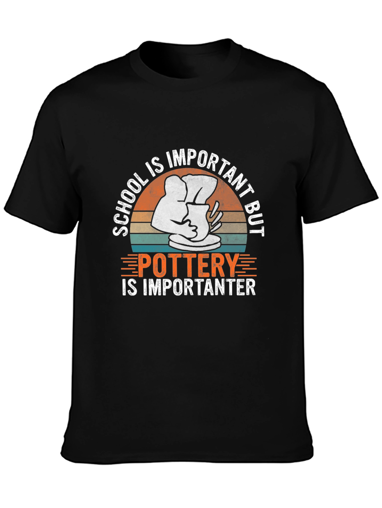 Pottery is Importanter T-Shirt