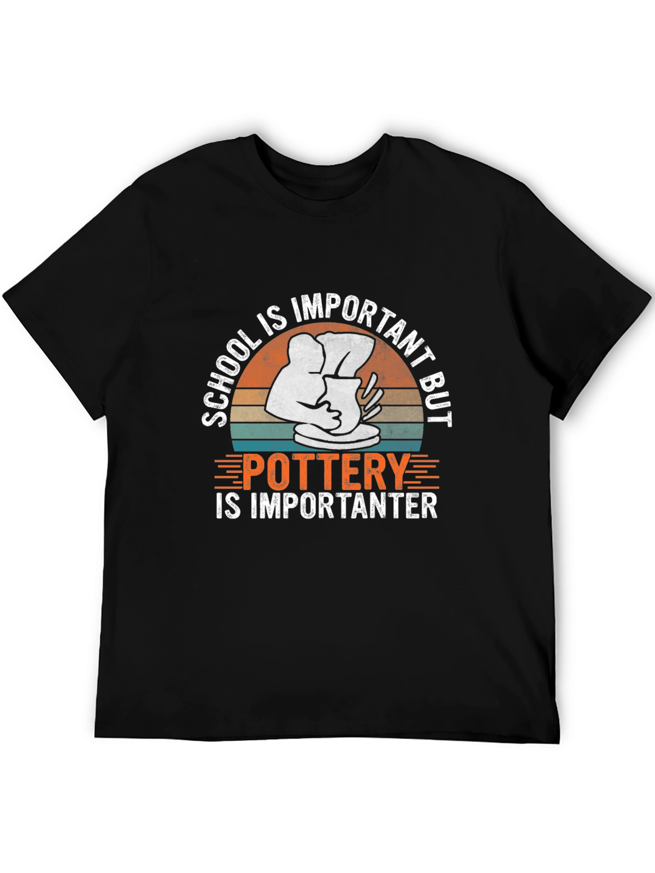Pottery is Importanter T-Shirt