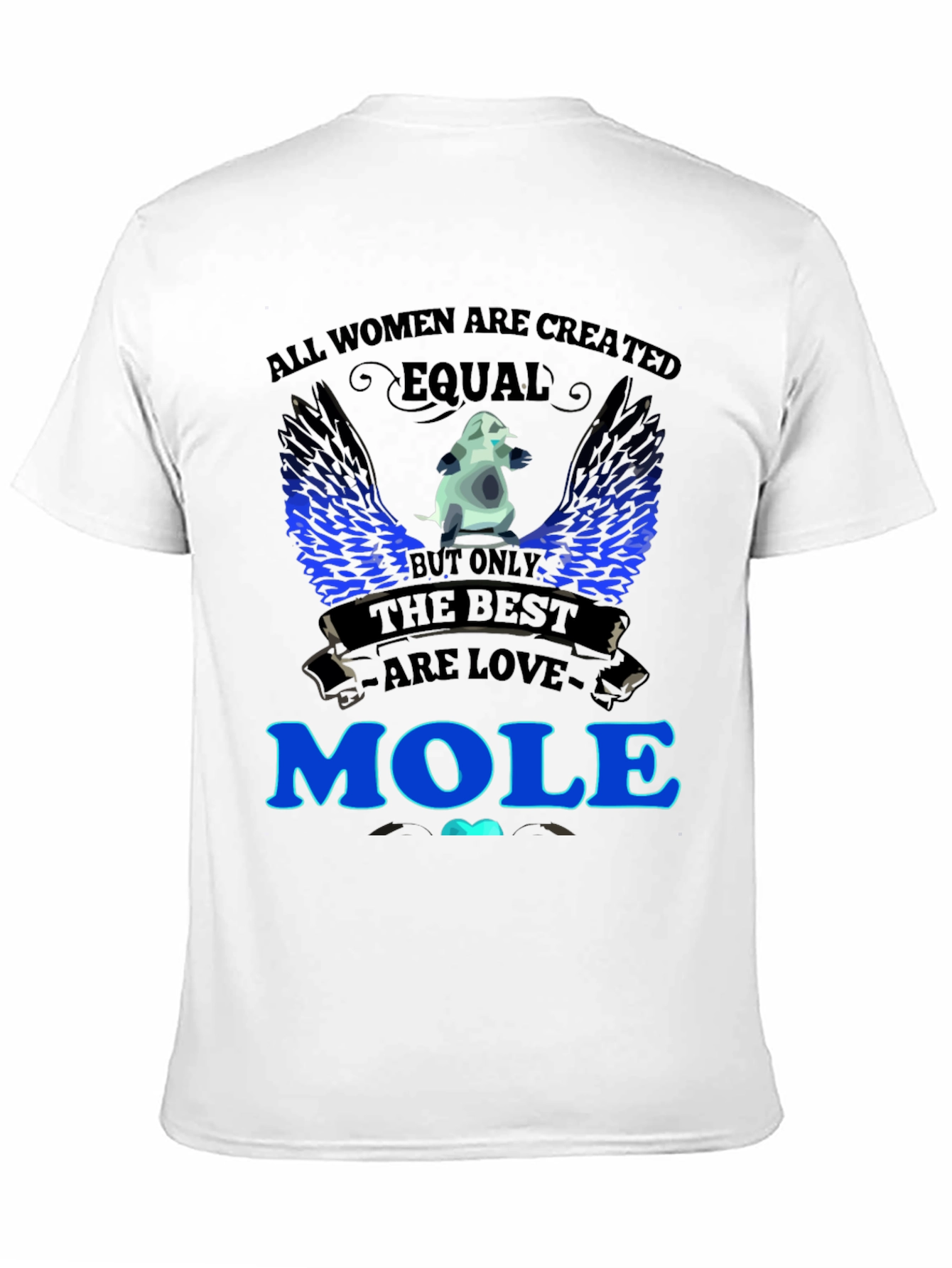 Women Love Moles T-Shirt