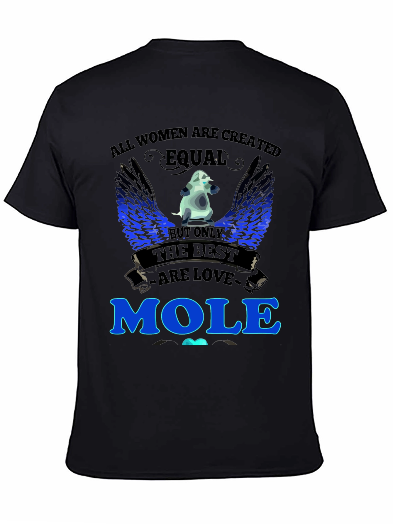 Women Love Moles T-Shirt