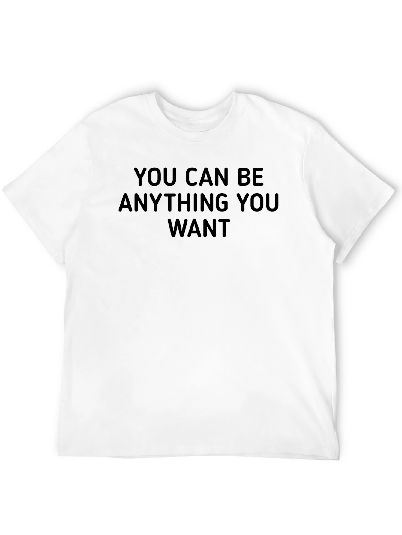 Motivational Graphic Tee - You Can Be Anything