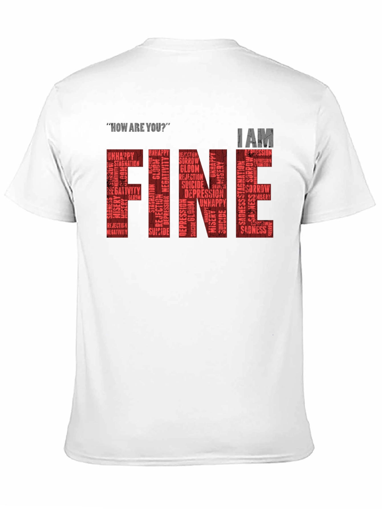 Fine T-Shirt: Mental Health Awareness Graphic Tee