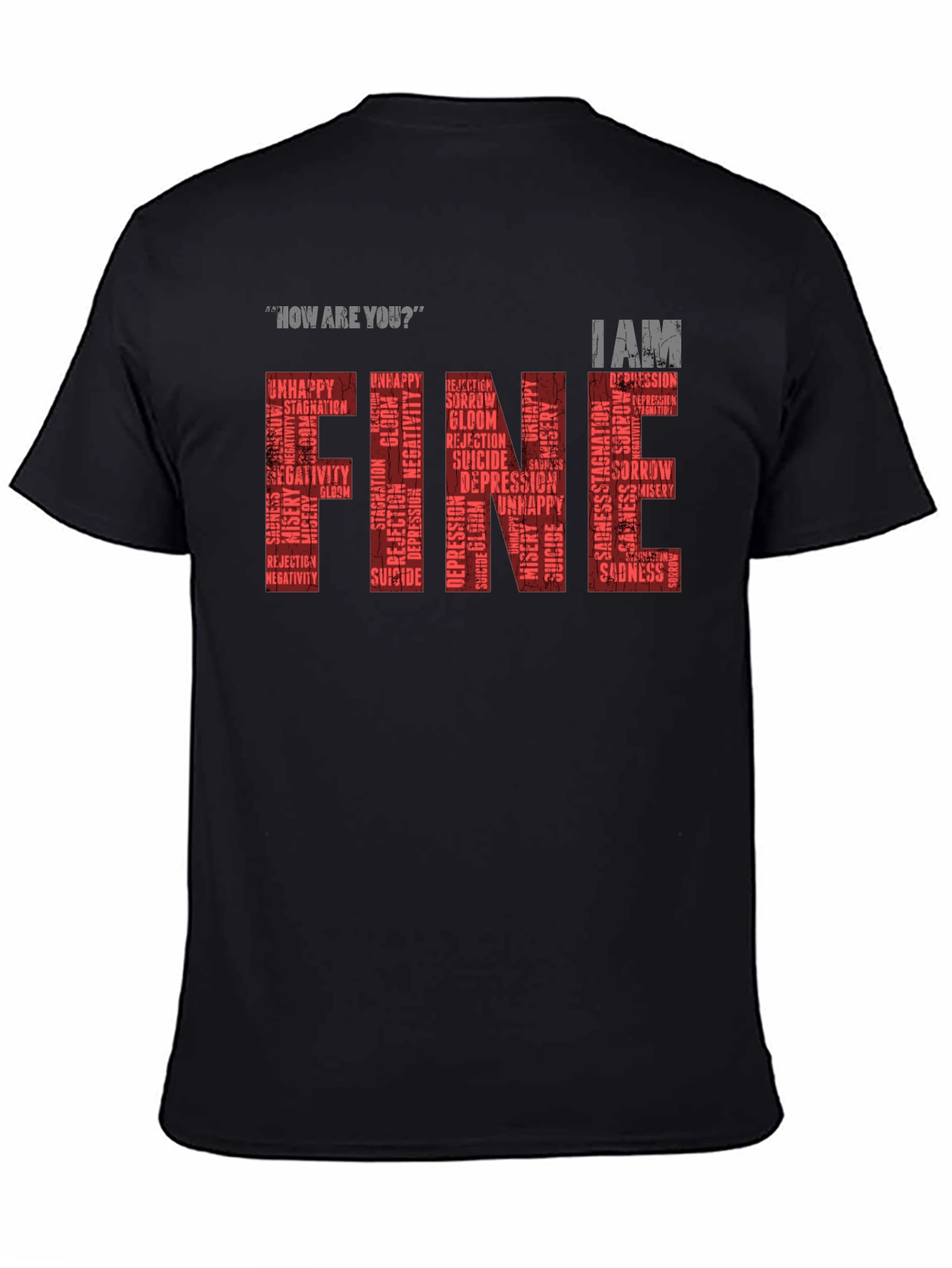 Fine T-Shirt: Mental Health Awareness Graphic Tee