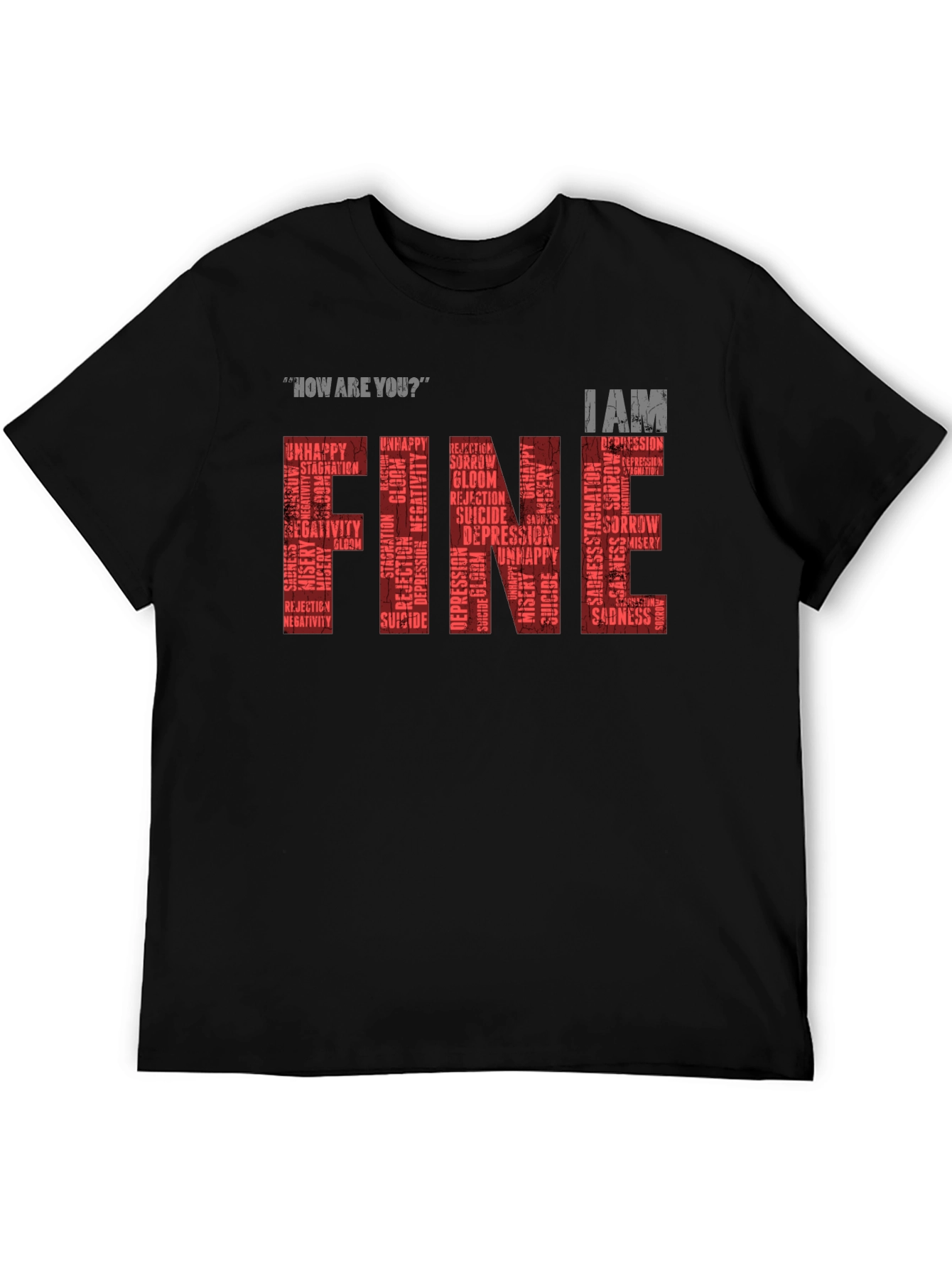 Fine T-Shirt: Mental Health Awareness Graphic Tee