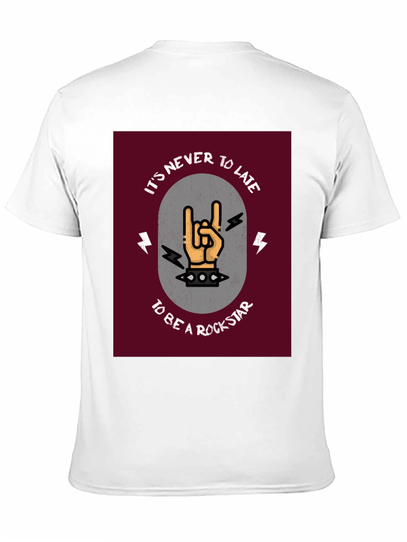 Rockstar Graphic Tee - Its Never Too Late T-Shirt