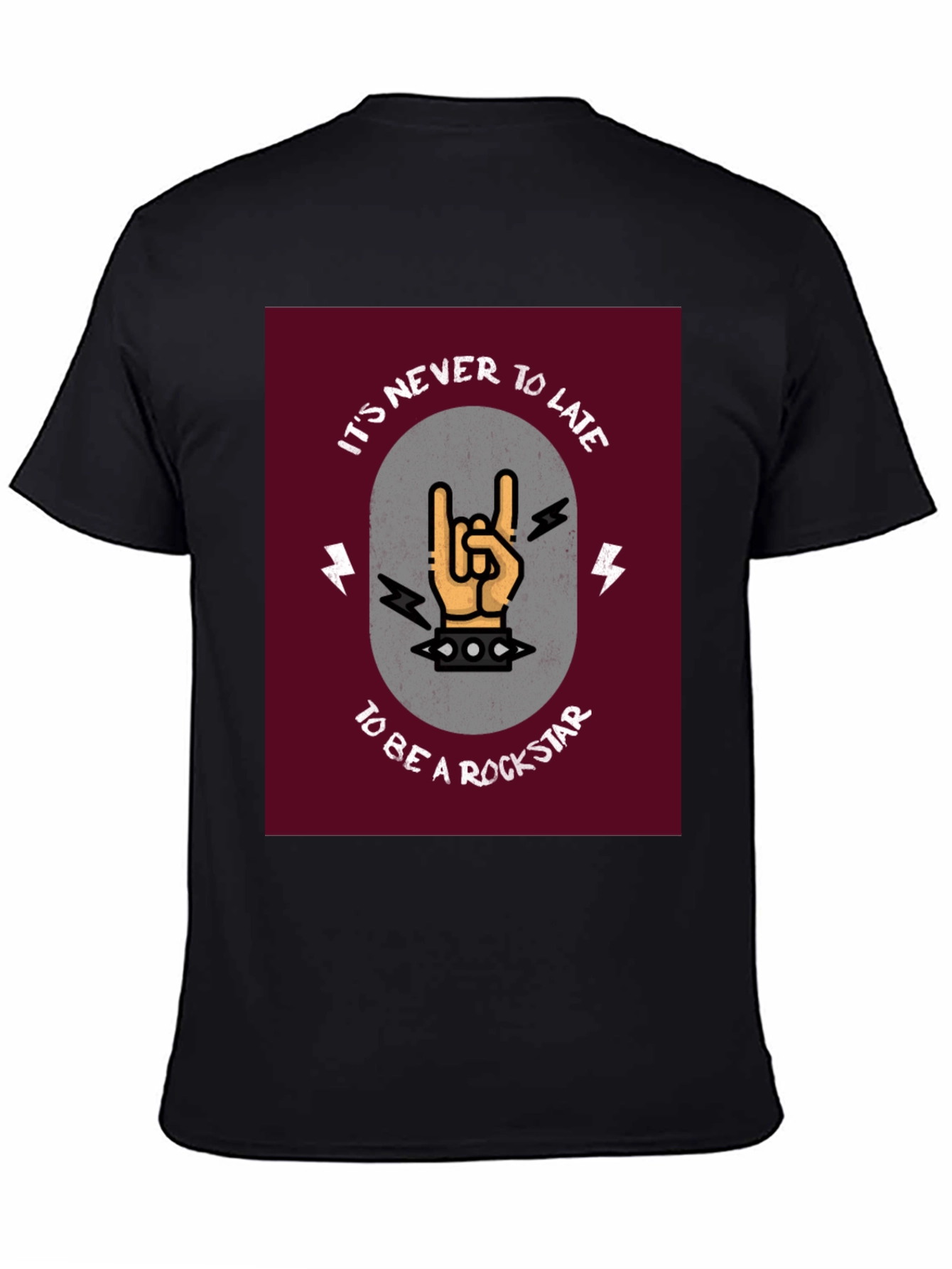 Rockstar Graphic Tee - Its Never Too Late T-Shirt