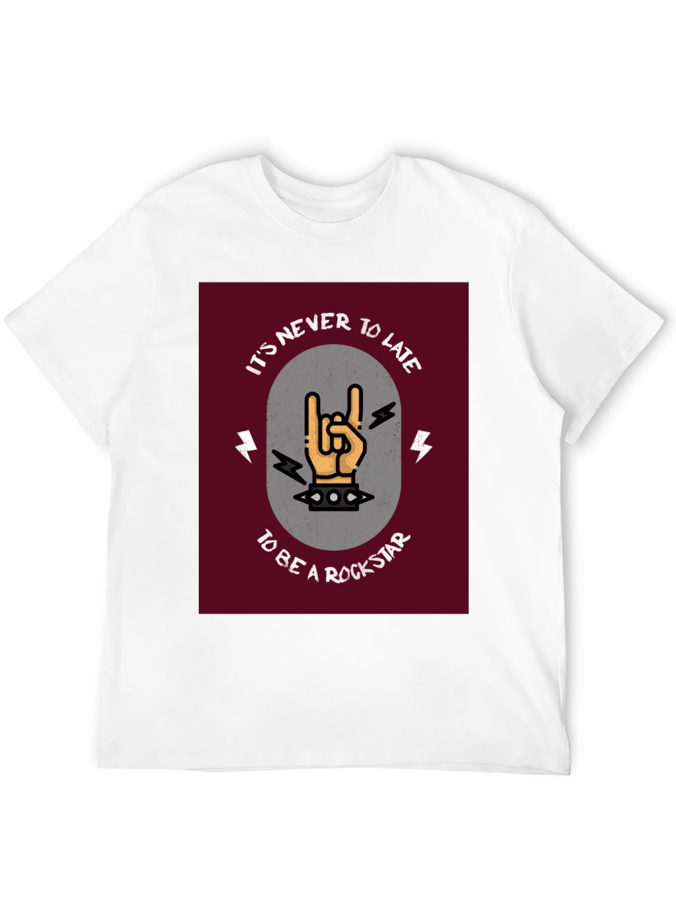 Rockstar Graphic Tee - Its Never Too Late T-Shirt