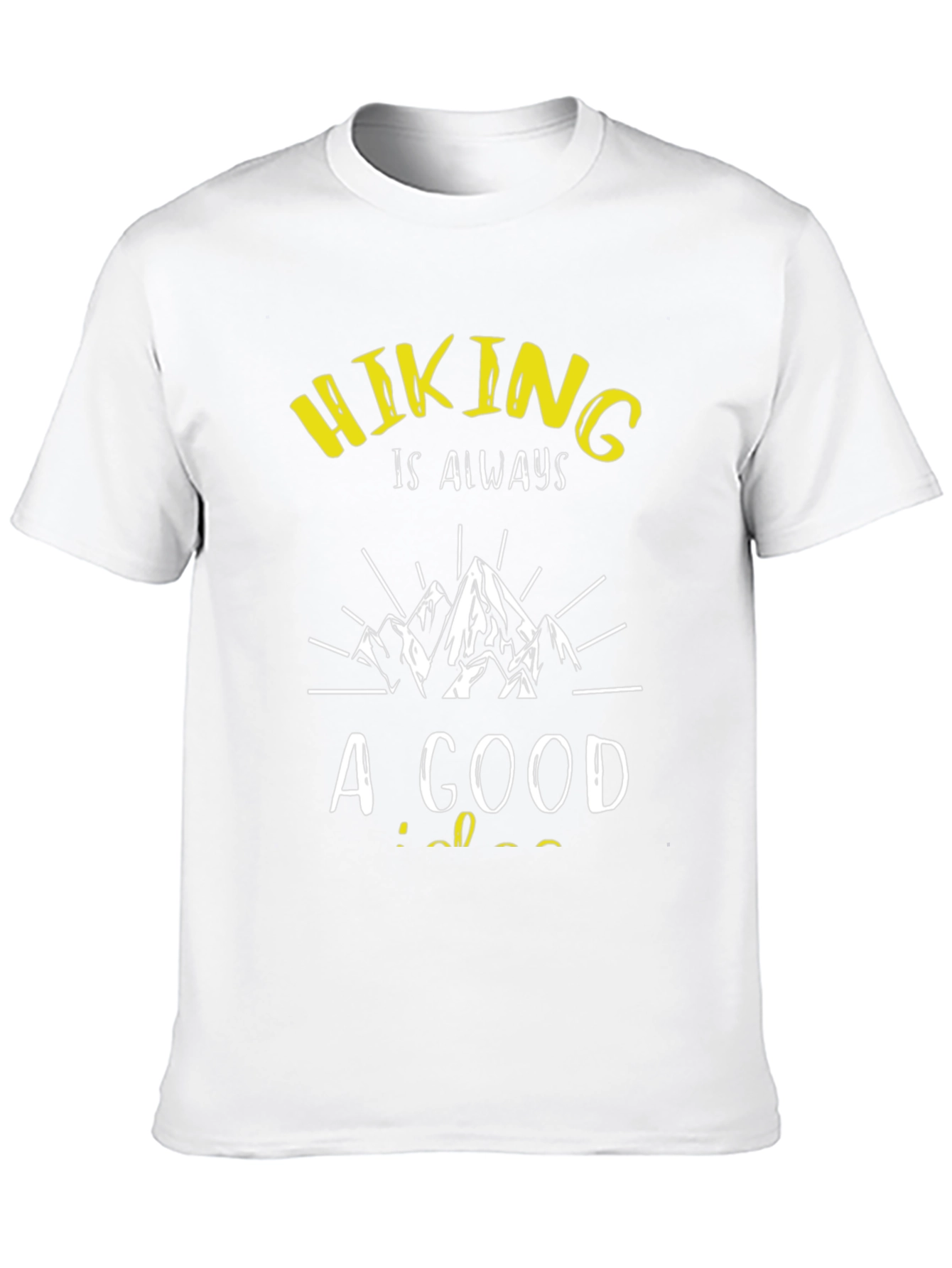 Hiking Always A Good Idea Black T-Shirt
