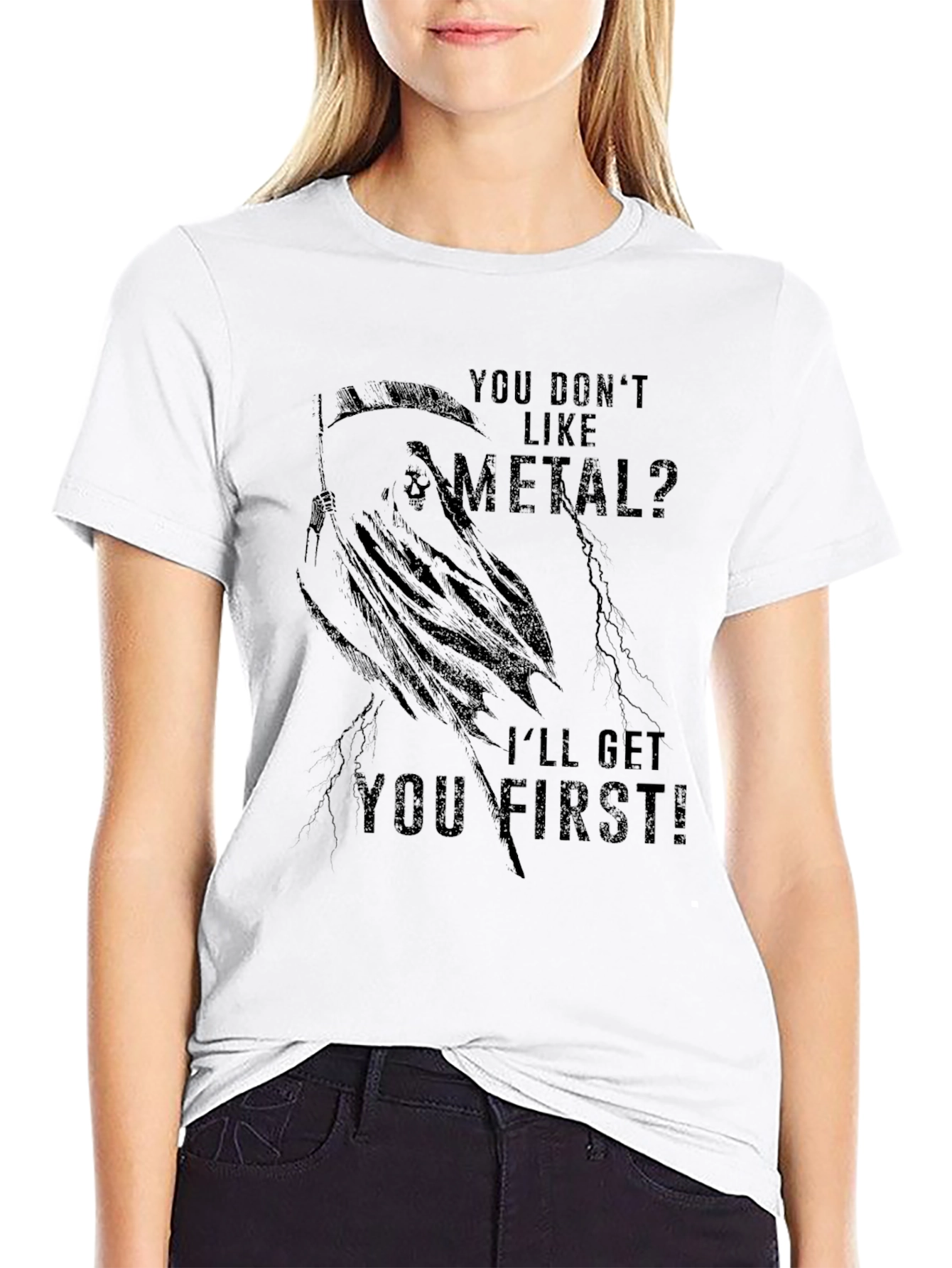 Metal Reaper T-Shirt - You Dont Like Metal?