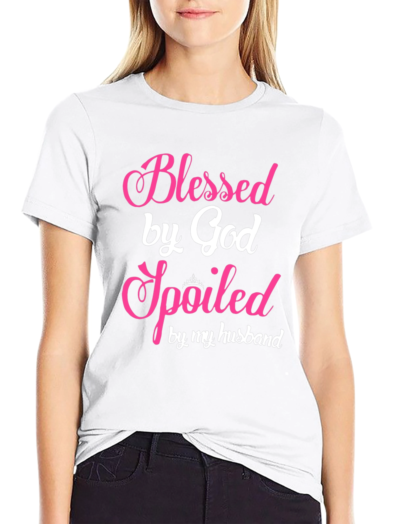 Blessed by God Spoiled by Husband Tee