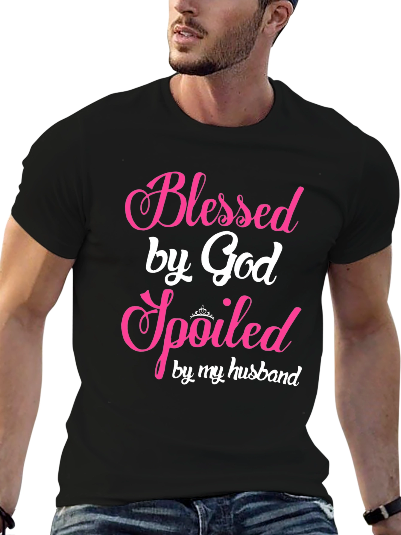 Blessed by God Spoiled by Husband Tee