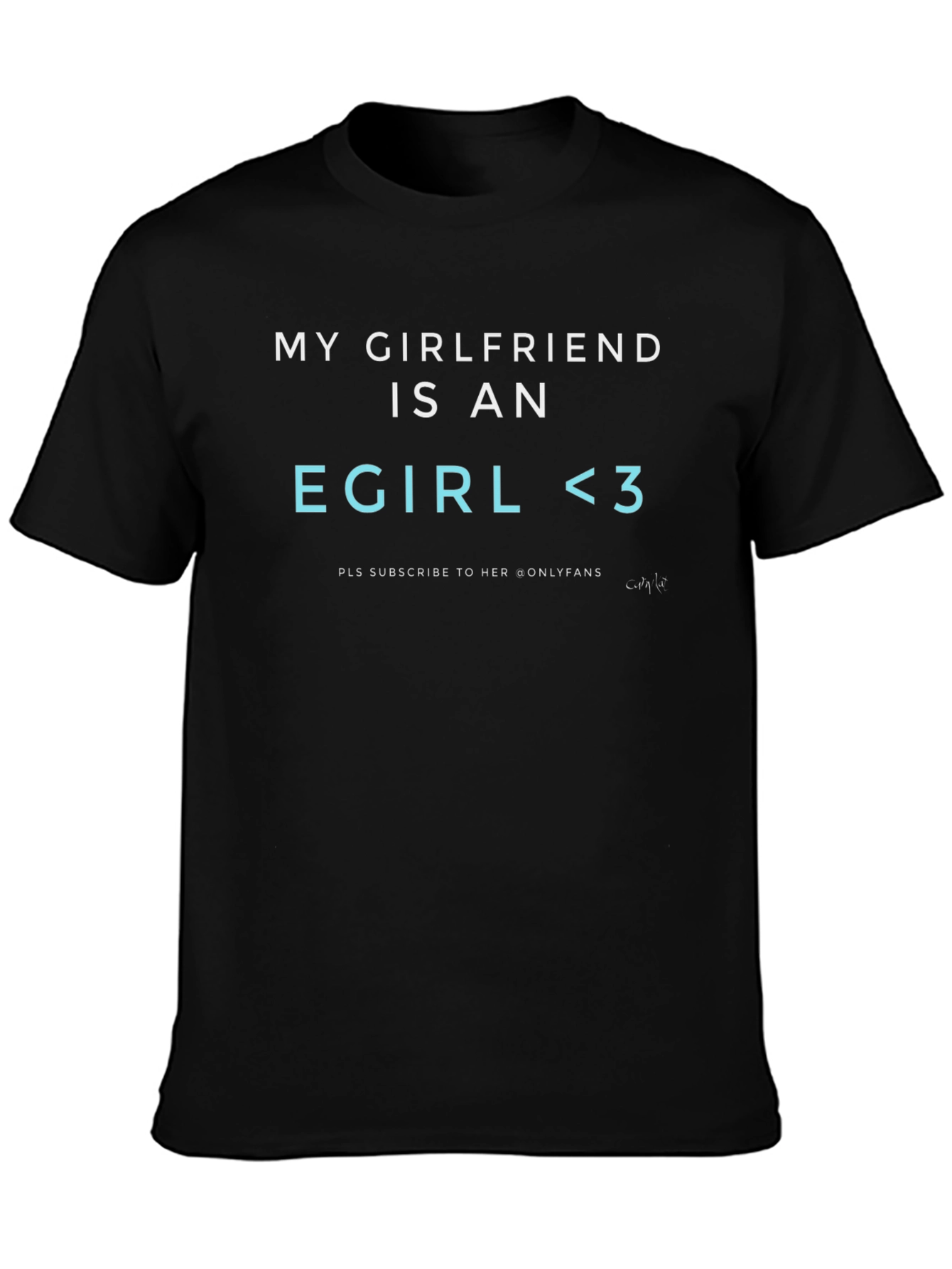 E-Girl Boyfriend Tee - Novelty Graphic T-Shirt