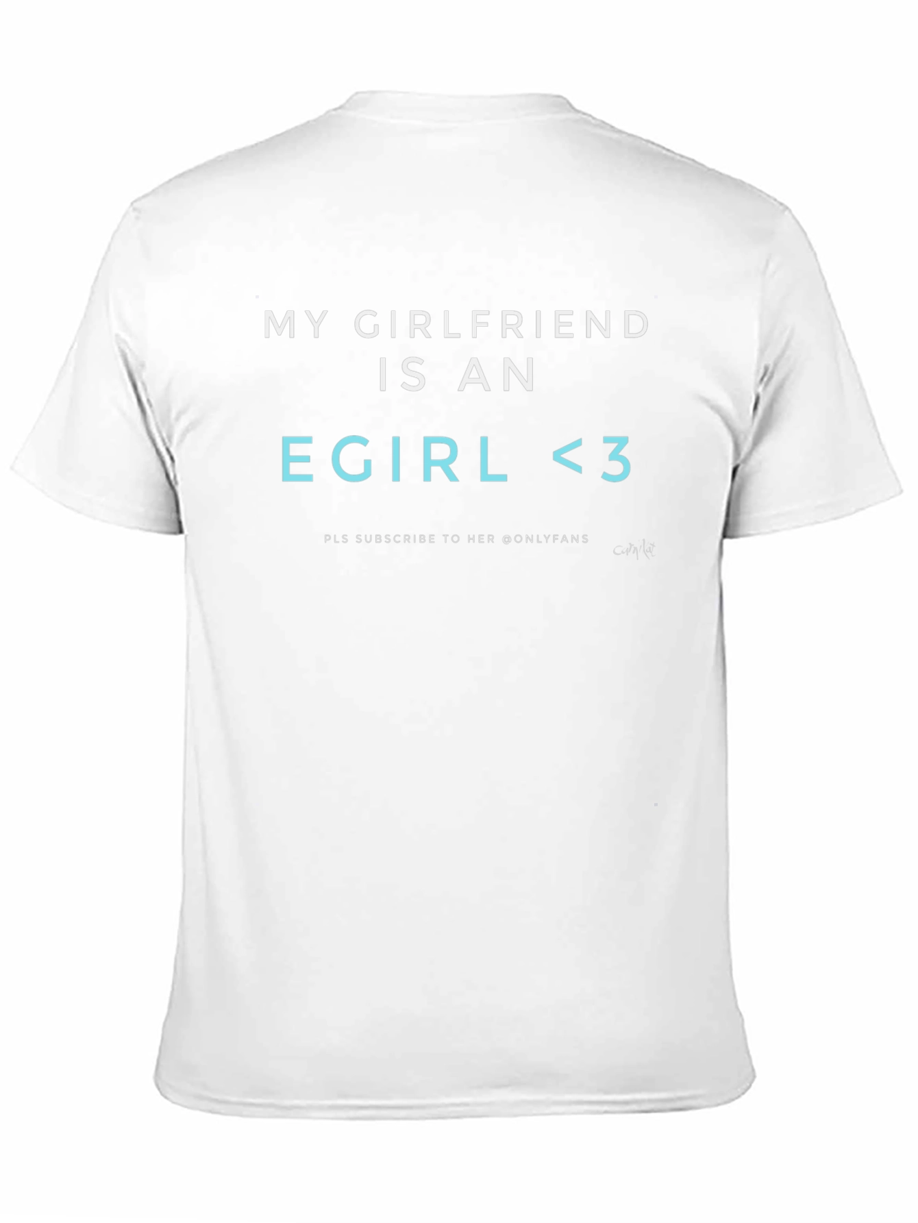 E-Girl Boyfriend Tee - Novelty Graphic T-Shirt