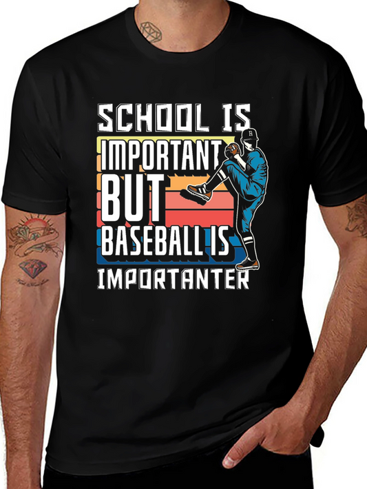 Baseball is Importanter T-Shirt