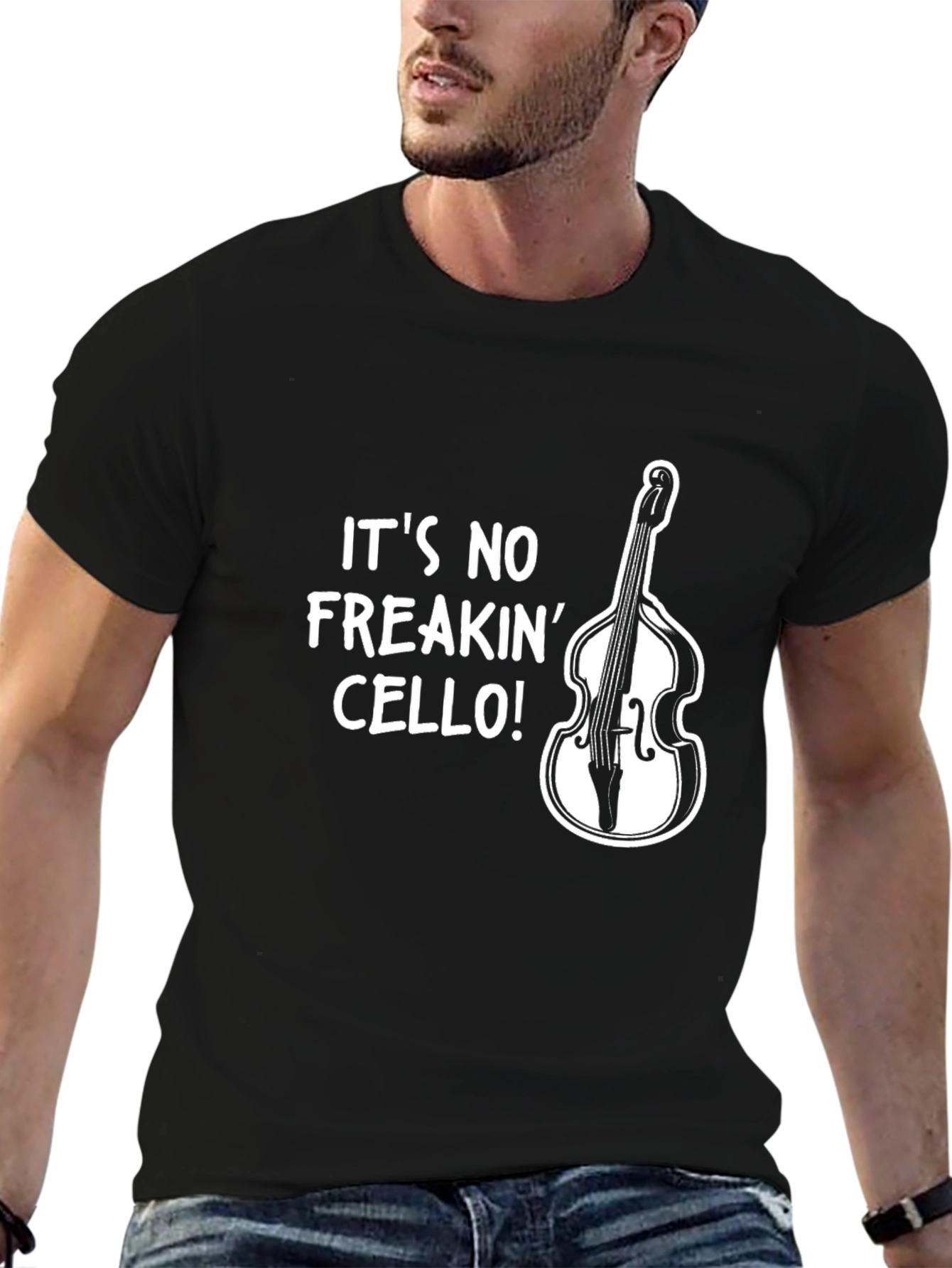 Its No Freakin Cello! Bass Player T-Shirt