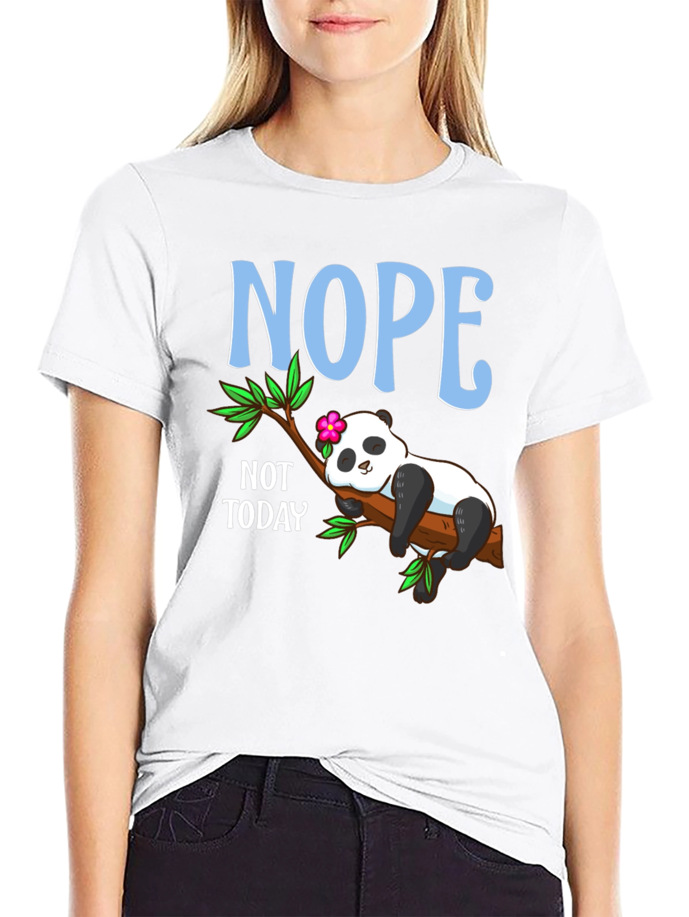 Nope Not Today Panda T-Shirt