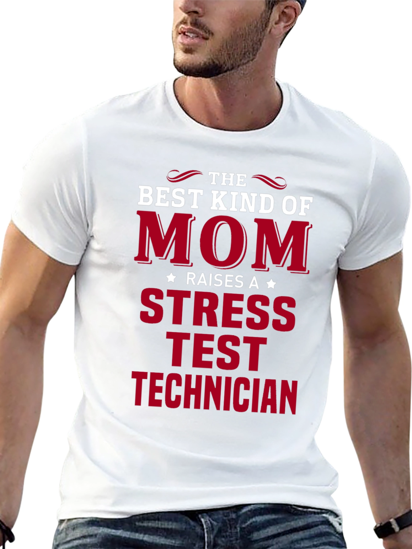 Best Kind of Mom Stress Test Technician T-Shirt