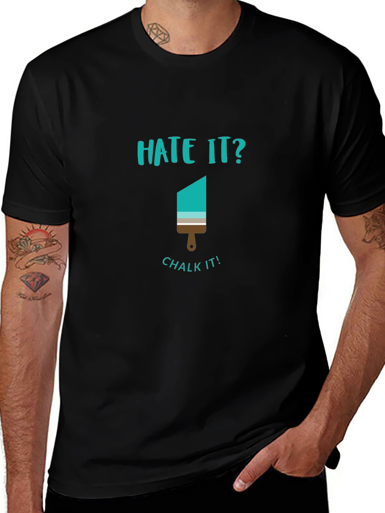 Hate it? Chalk It! Graphic Tee