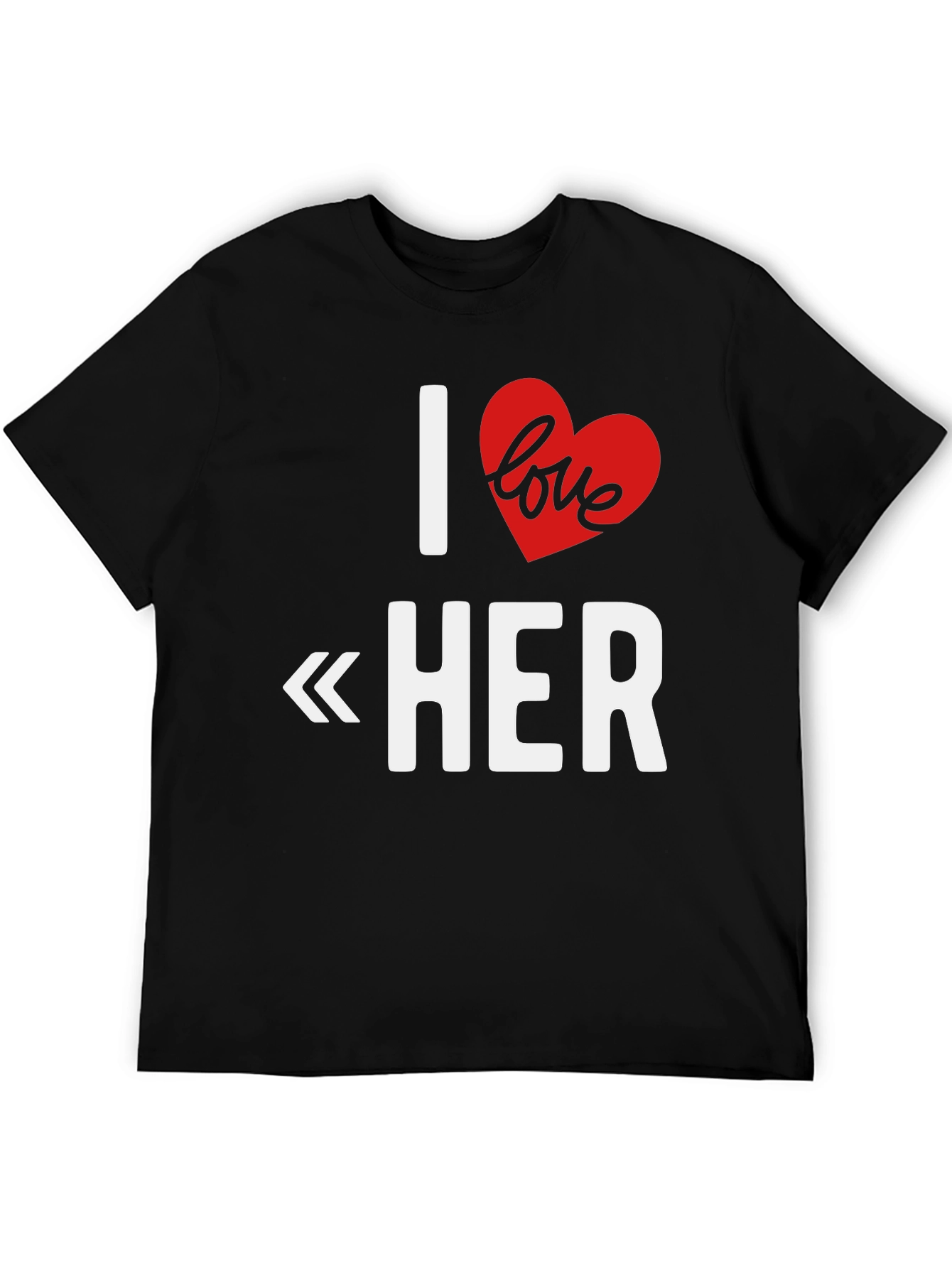 I Love Her Graphic T-Shirt - Romantic Gift Tee