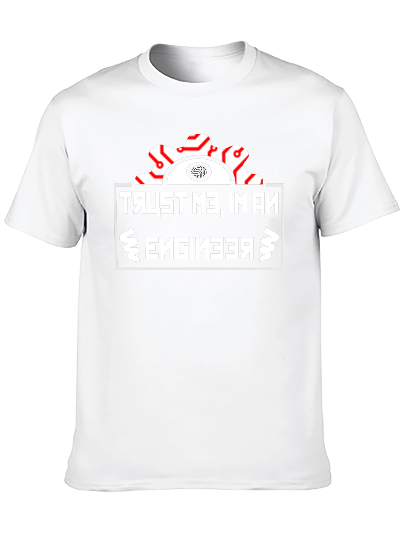 Trust Me Im An Engineer T-Shirt