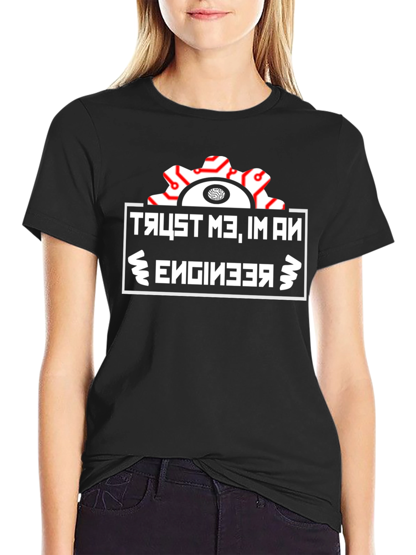 Trust Me Im An Engineer T-Shirt