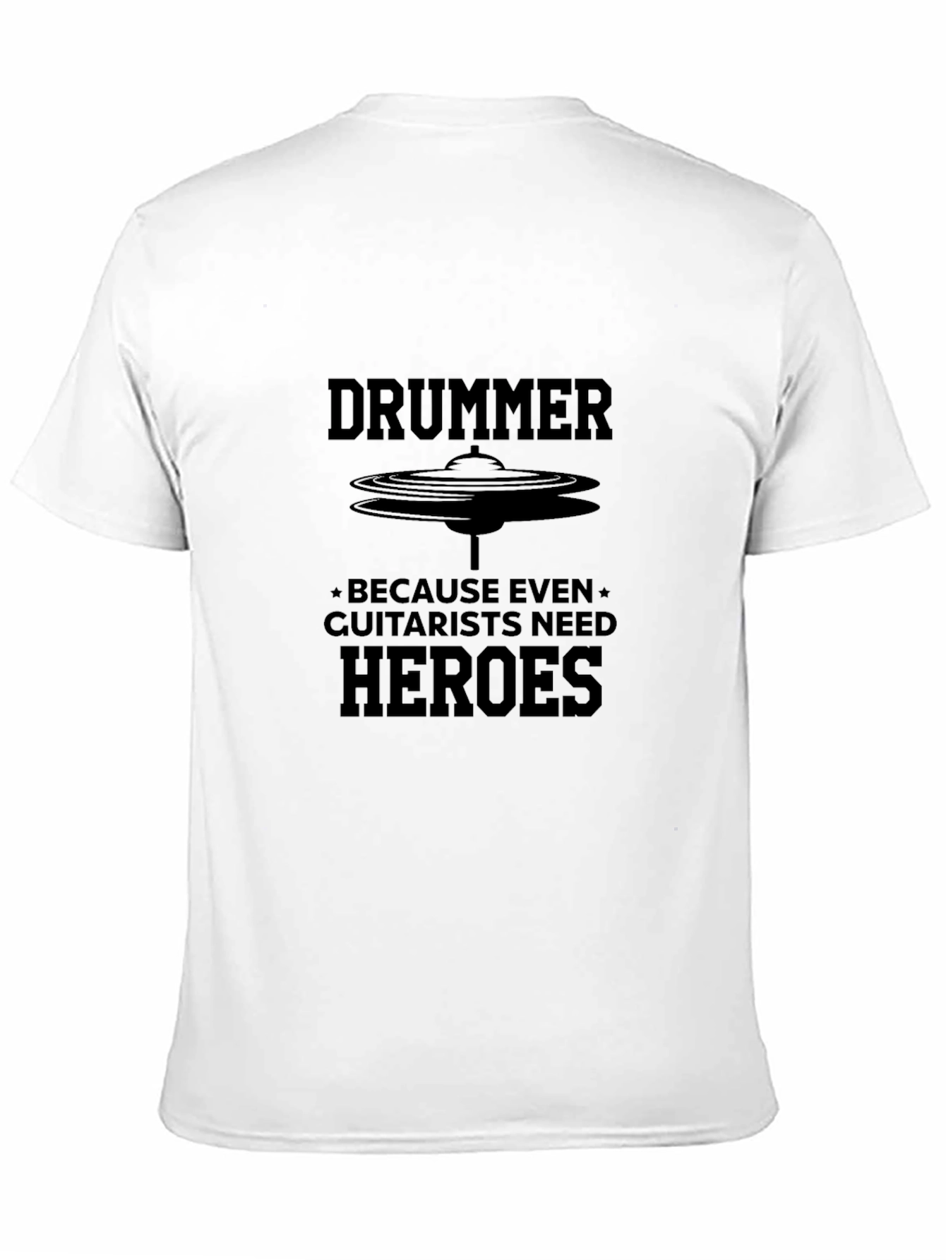 Drummer Hero T-Shirt - Black Tee for Musicians