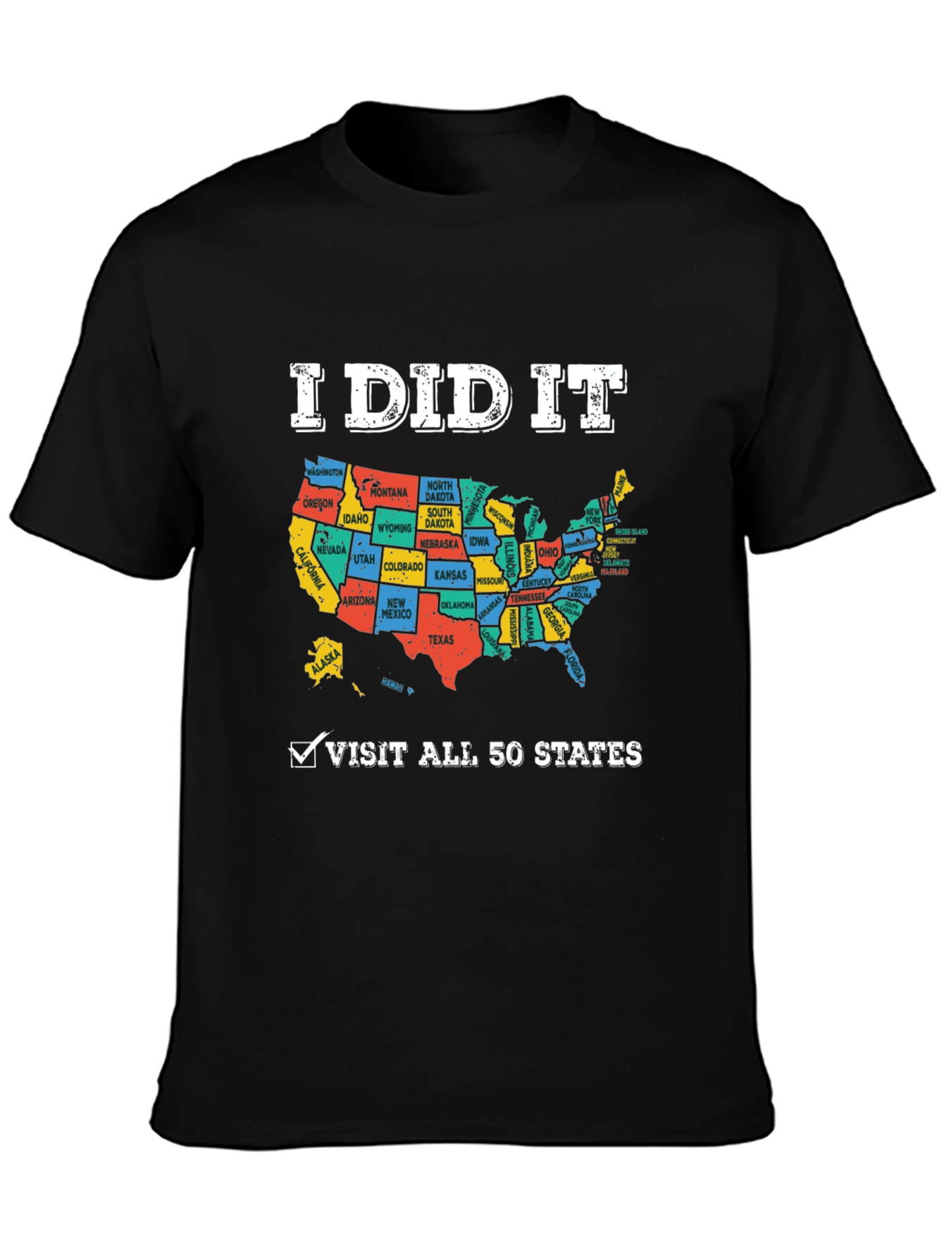 I Did It! USA Map States Visited T-Shirt