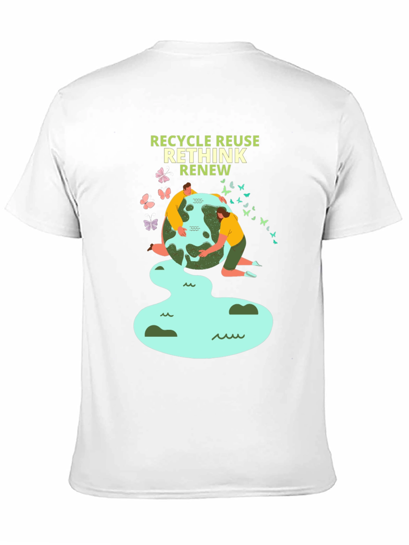 Eco-Friendly Recycle Reuse Rethink Renew T-Shirt