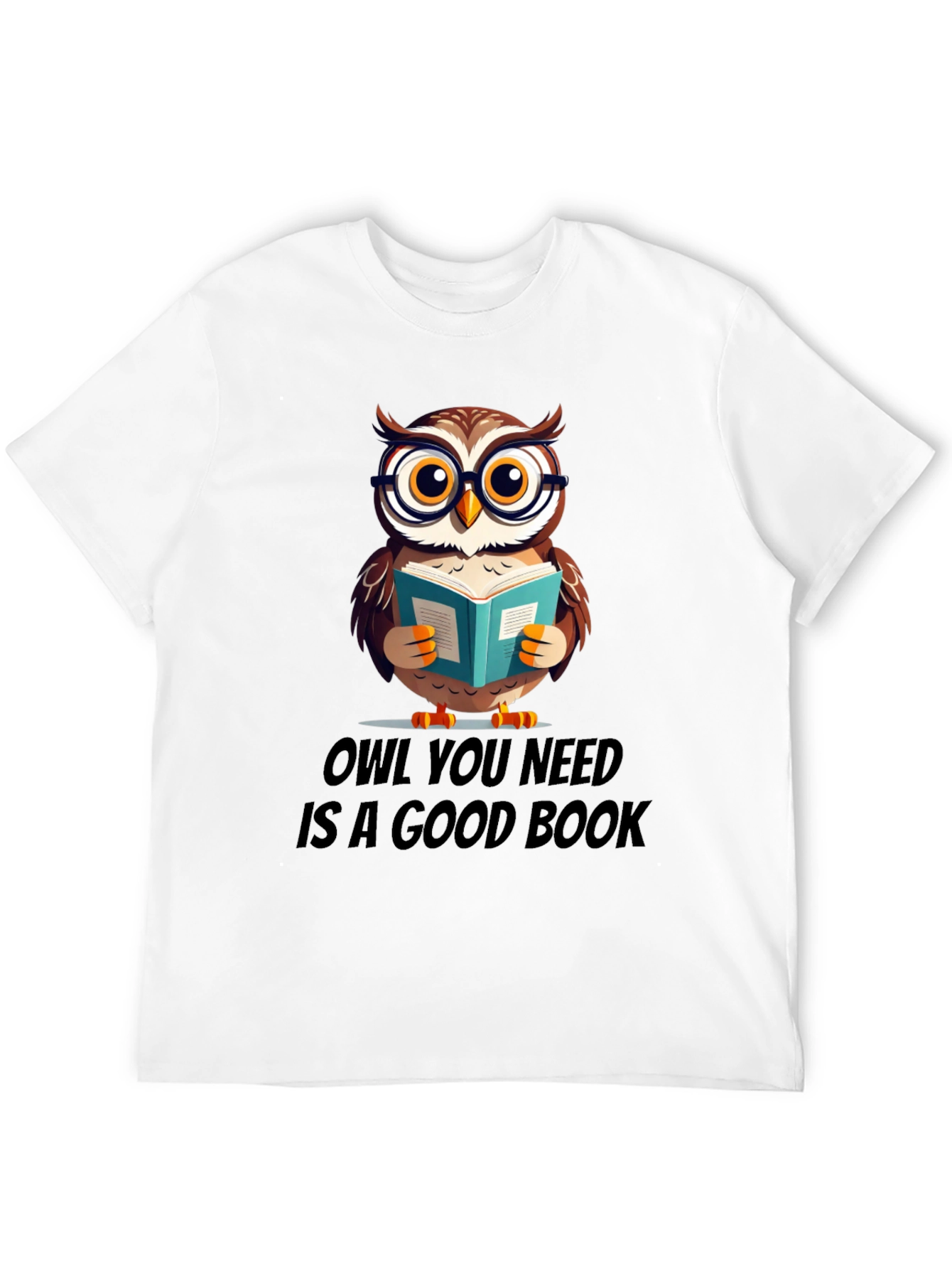 Owl You Need Is A Good Book T-Shirt