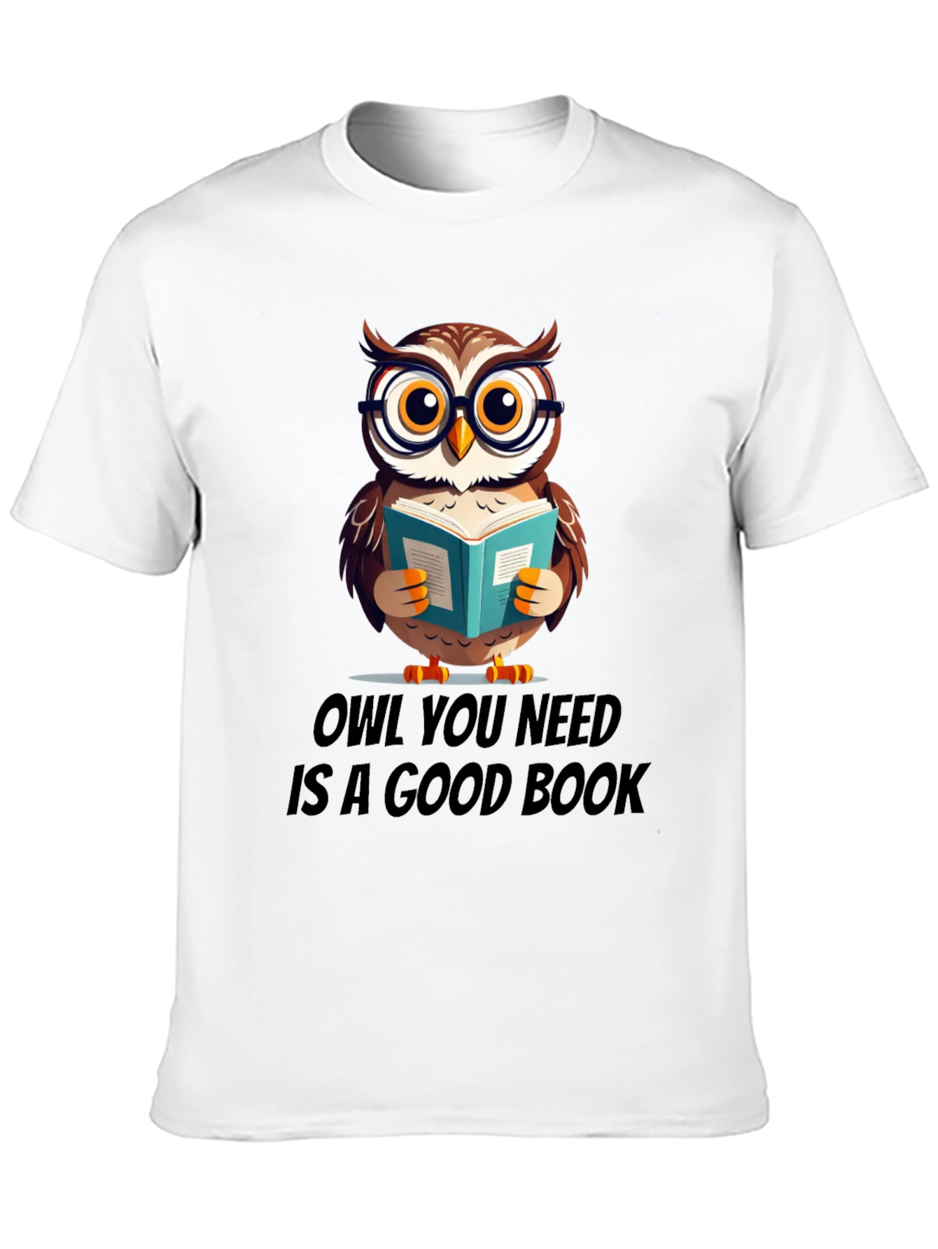 Owl You Need Is A Good Book T-Shirt