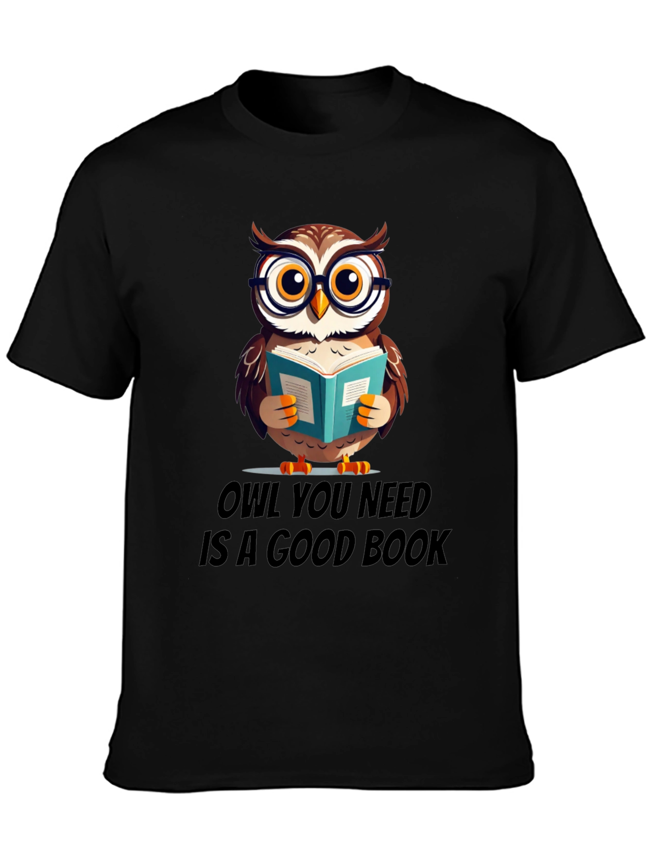 Owl You Need Is A Good Book T-Shirt