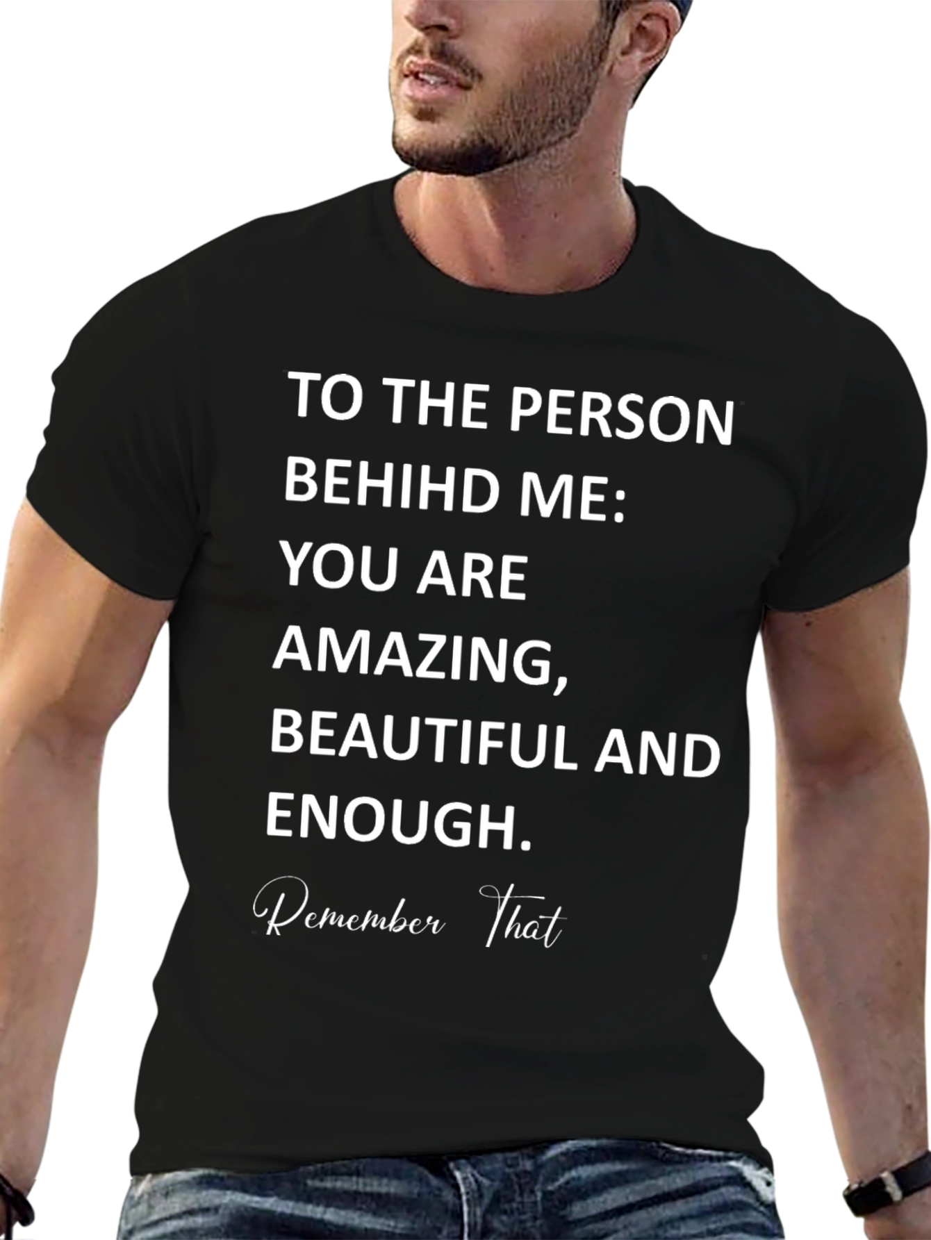 Amazing Reminder T-Shirt - Inspirational Message