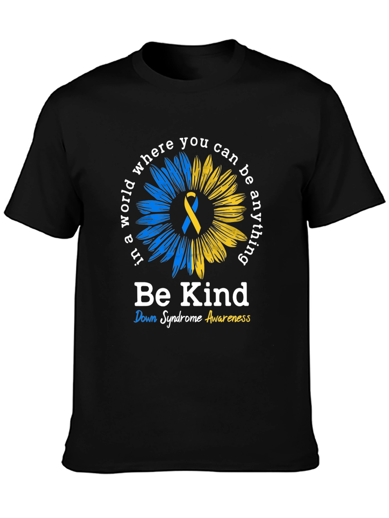 Be Kind Down Syndrome Awareness Sunflower T-Shirt