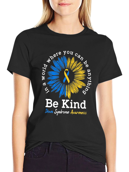Be Kind Down Syndrome Awareness Sunflower T-Shirt