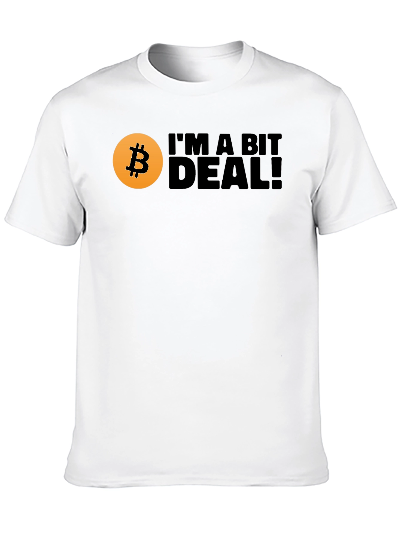 Bitcoin Im A Bit Deal! Mens Black T-Shirt